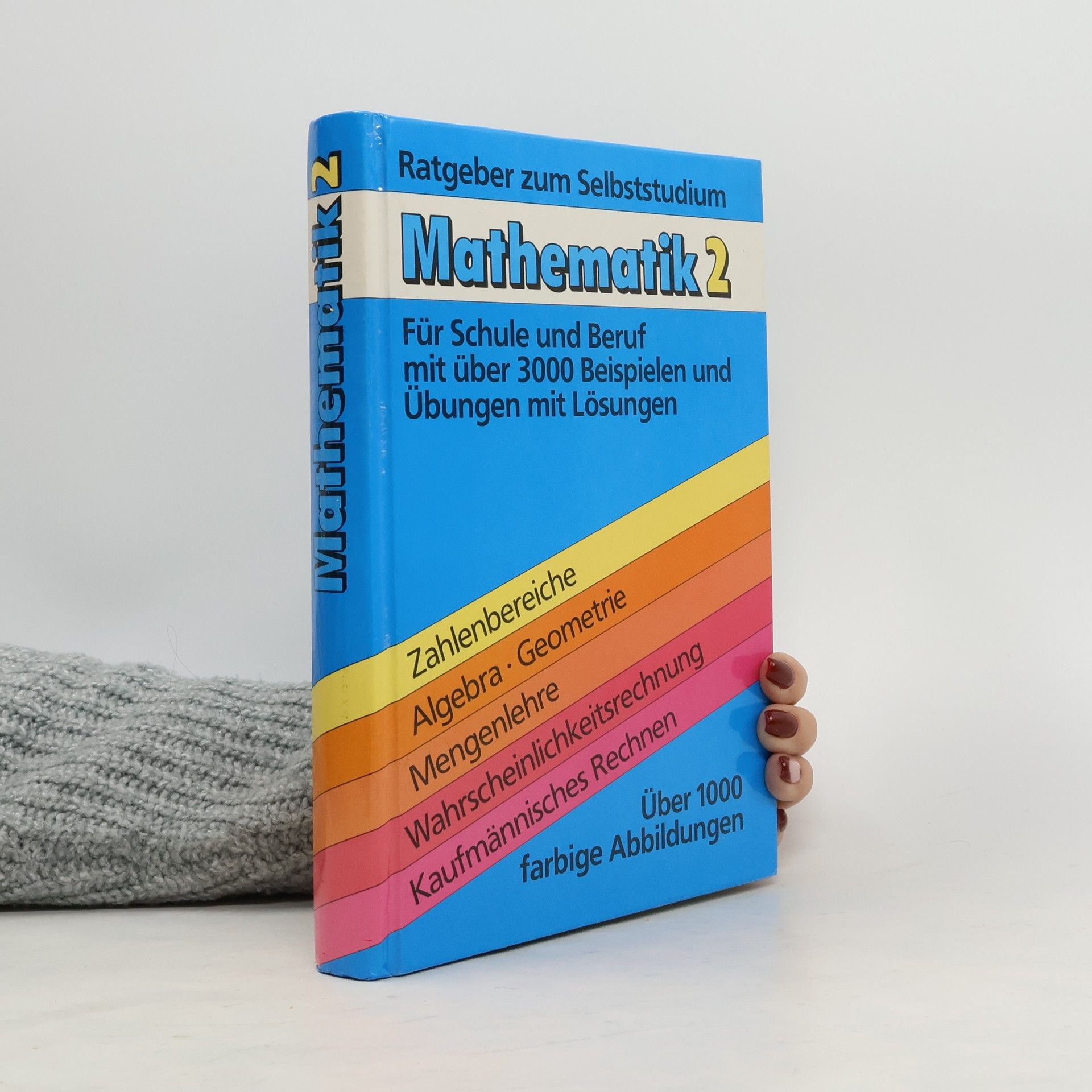 Autorenkollektiv Mathematik 2