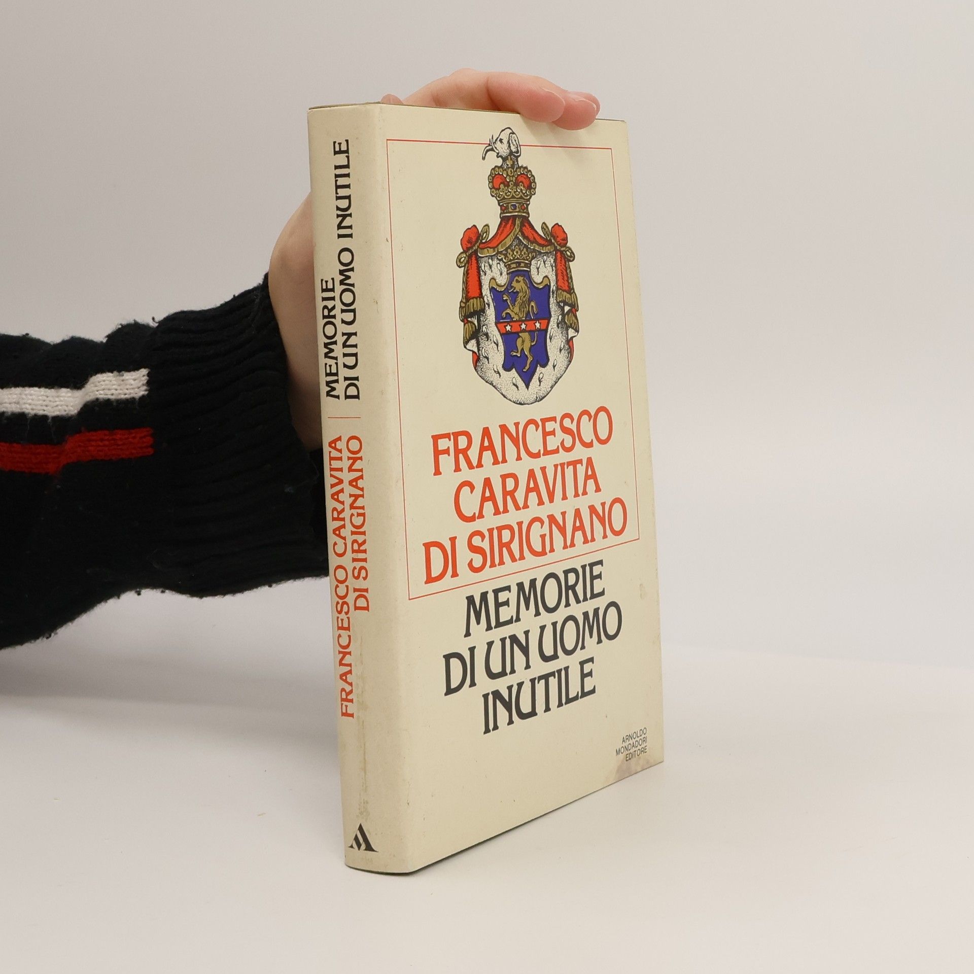 Francesco Caravita di Sirignano Memorie di un uomo inutile