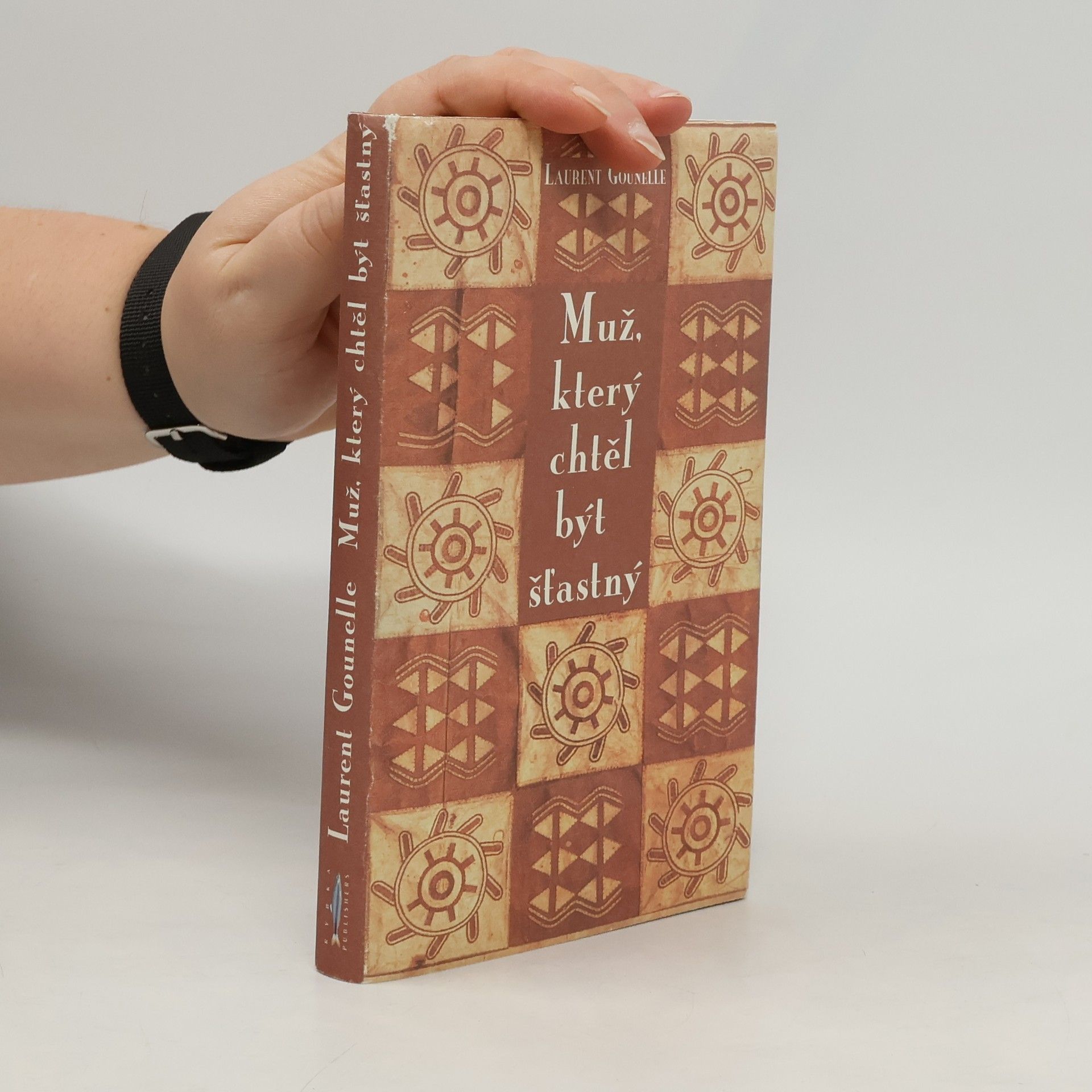 Laurent Gounelle Muž, který chtěl být šťastný