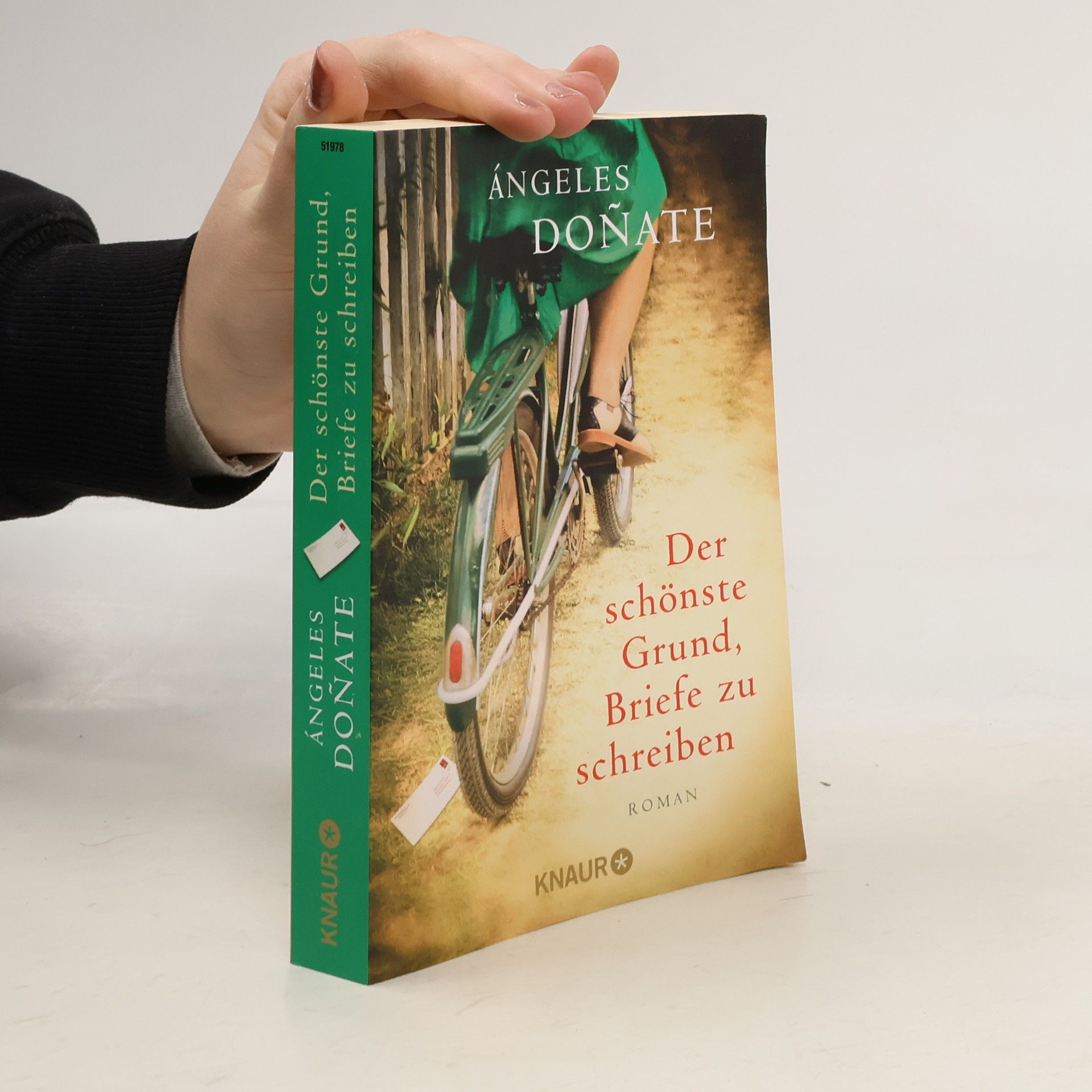 Angeles Doñate Der schönste Grund, Briefe zu schreiben