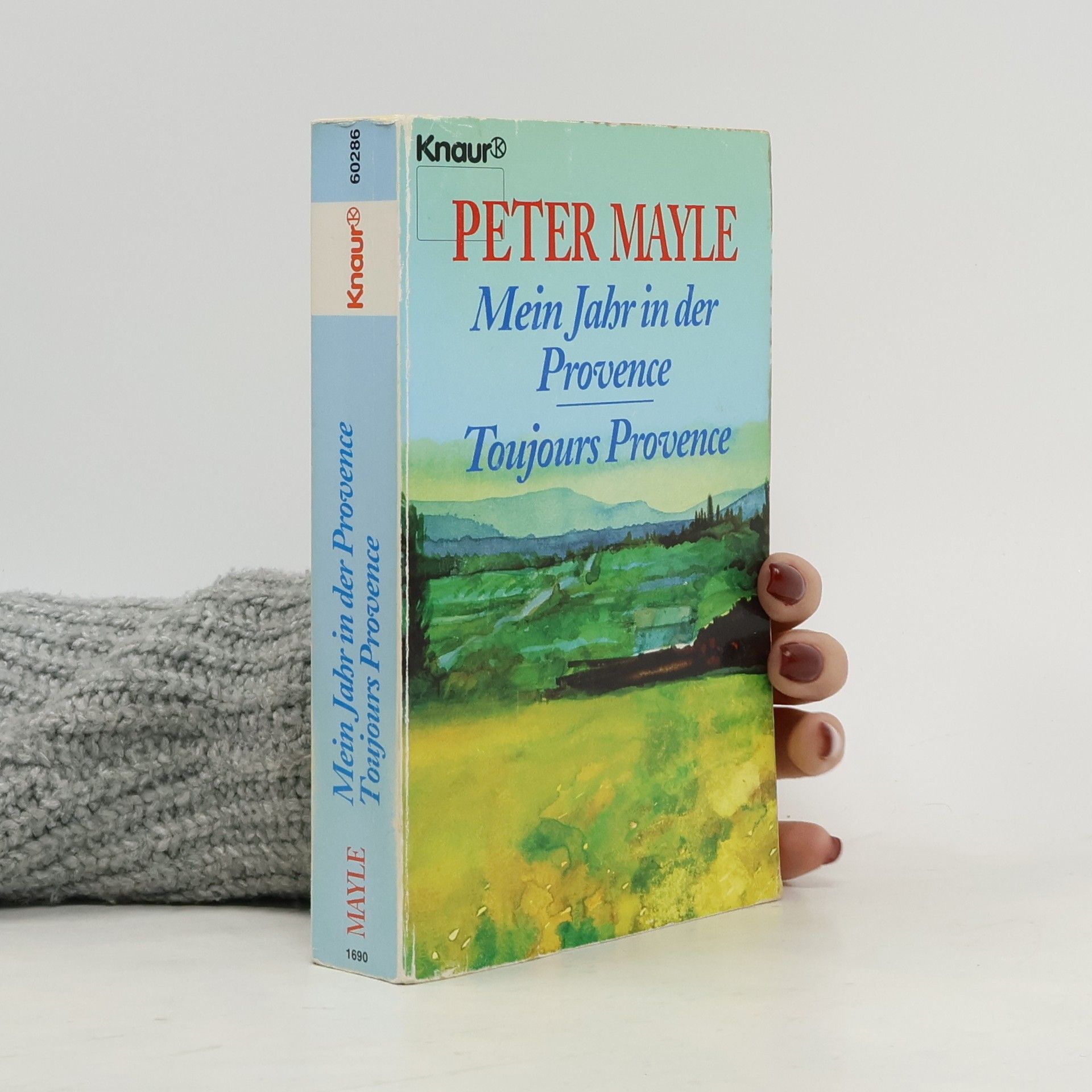 Peter Mayle Mein Jahr in Der Provence