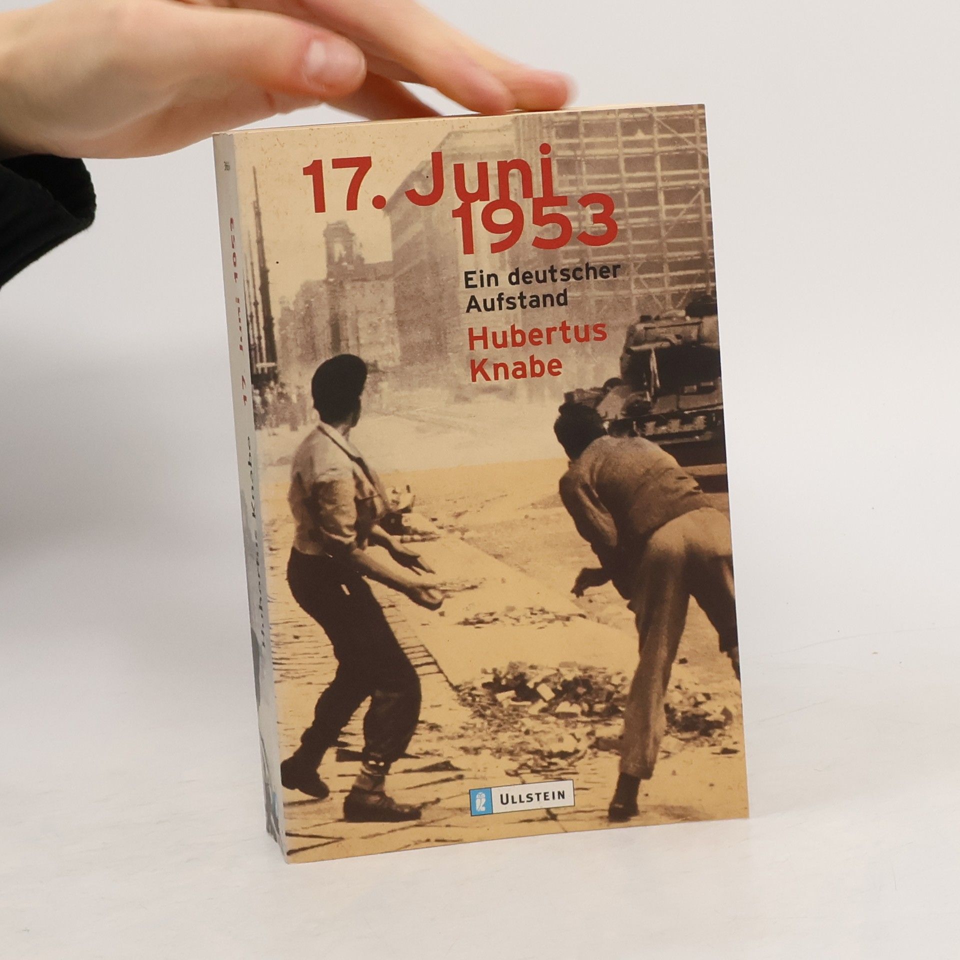 Hubertus Knabe 17. Juni 1953