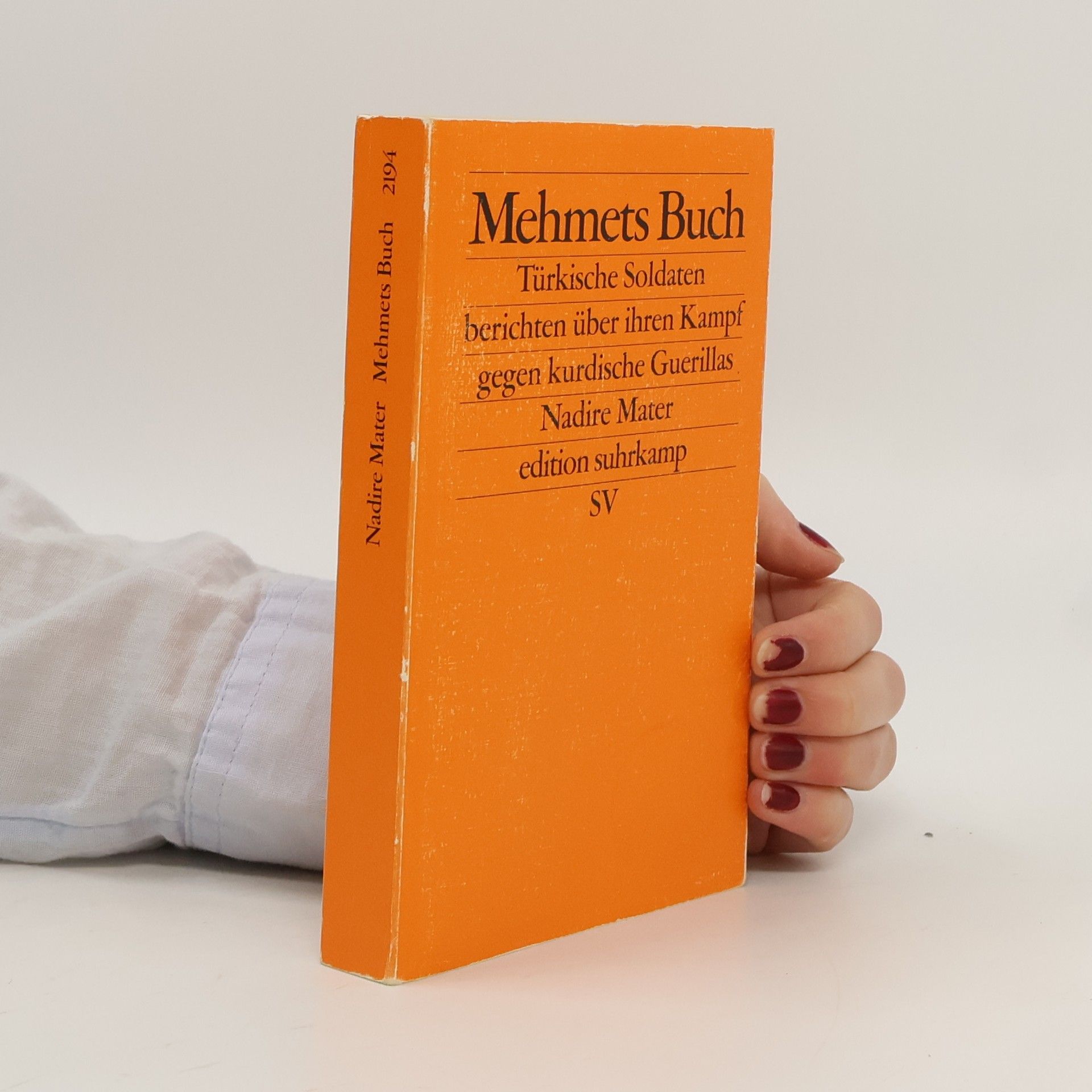 Nadire Mater Mehmets Buch. Der Krieg gegen die Kurden