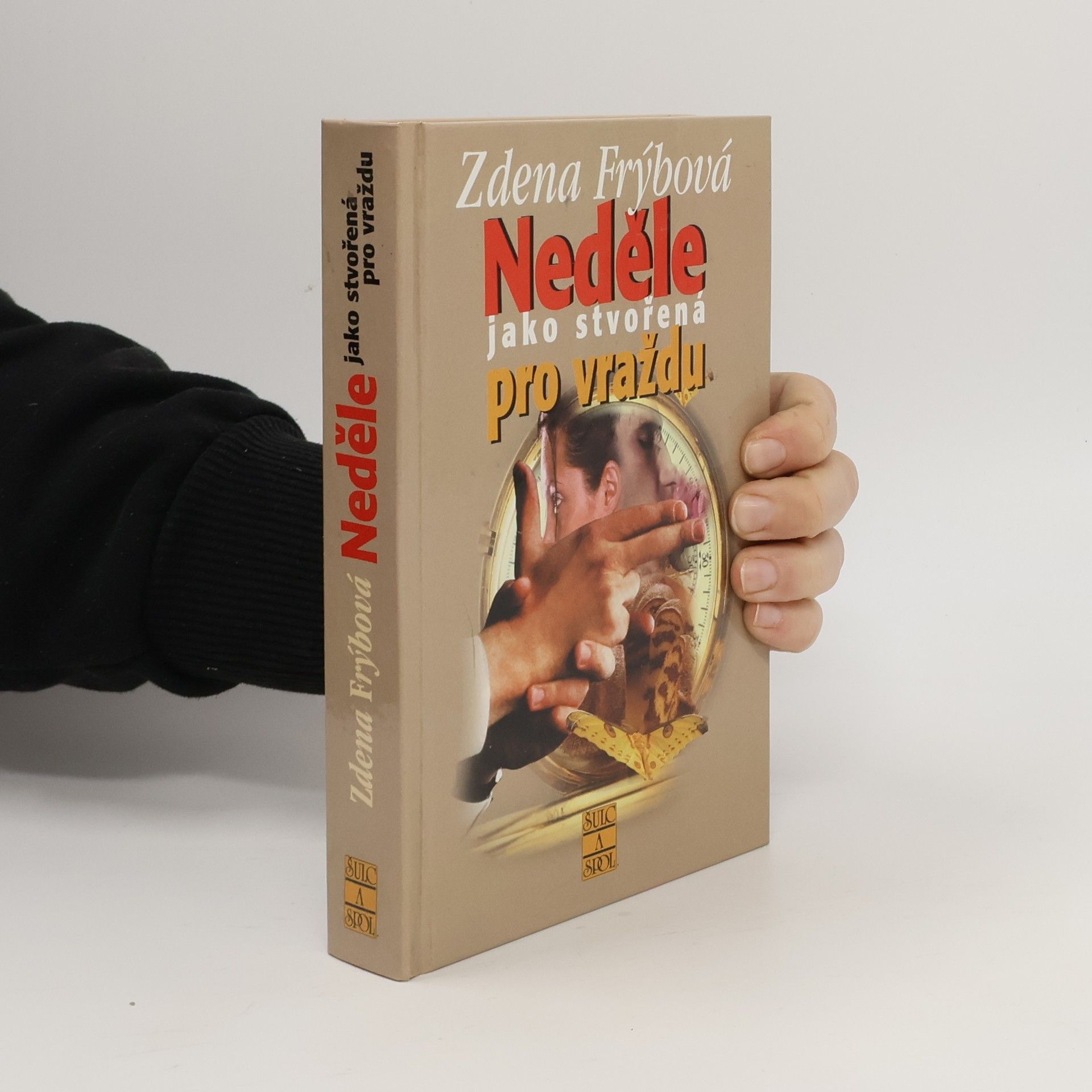 Zdena Frýbová Neděle jako stvořená pro vraždu