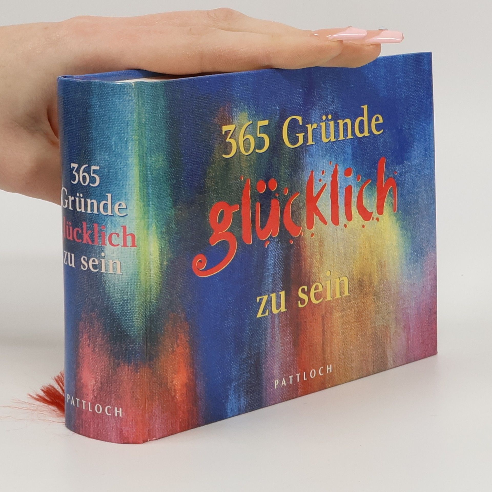 365 Gründe glücklich zu sein