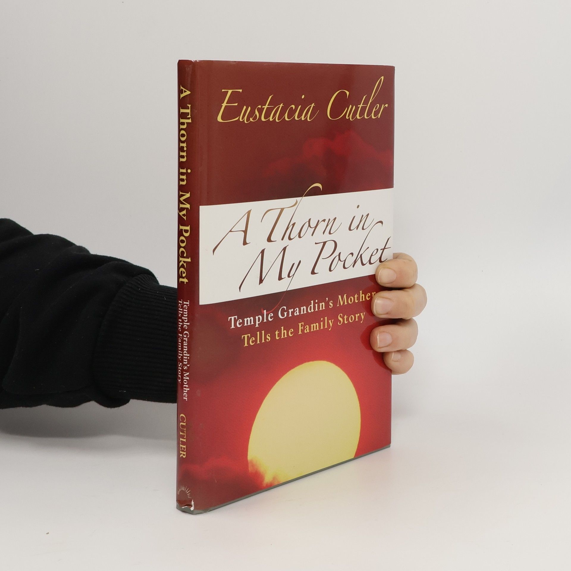 Eustacia Cutler A Thorn in My Pocket