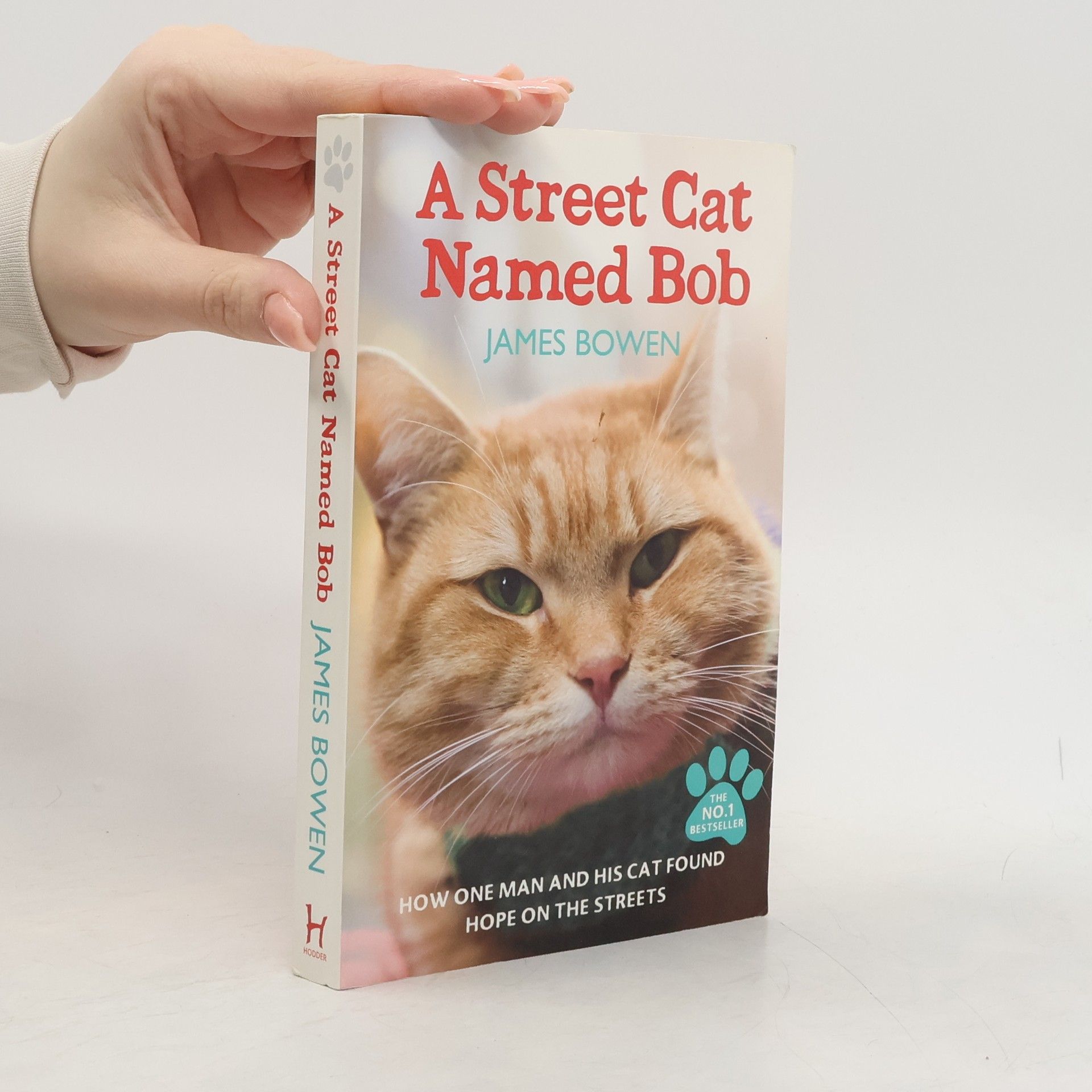 James Bowen A street cat named Bob