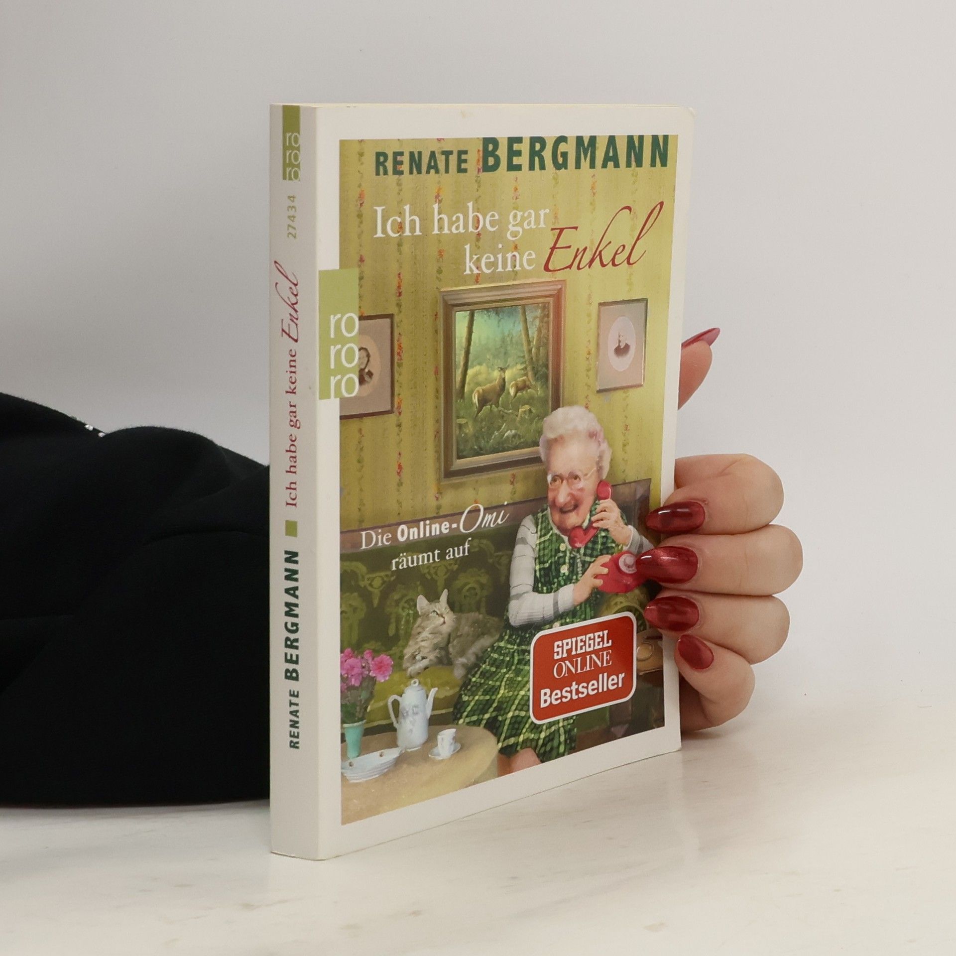 Renate Bergmann Ich habe gar keine Enkel