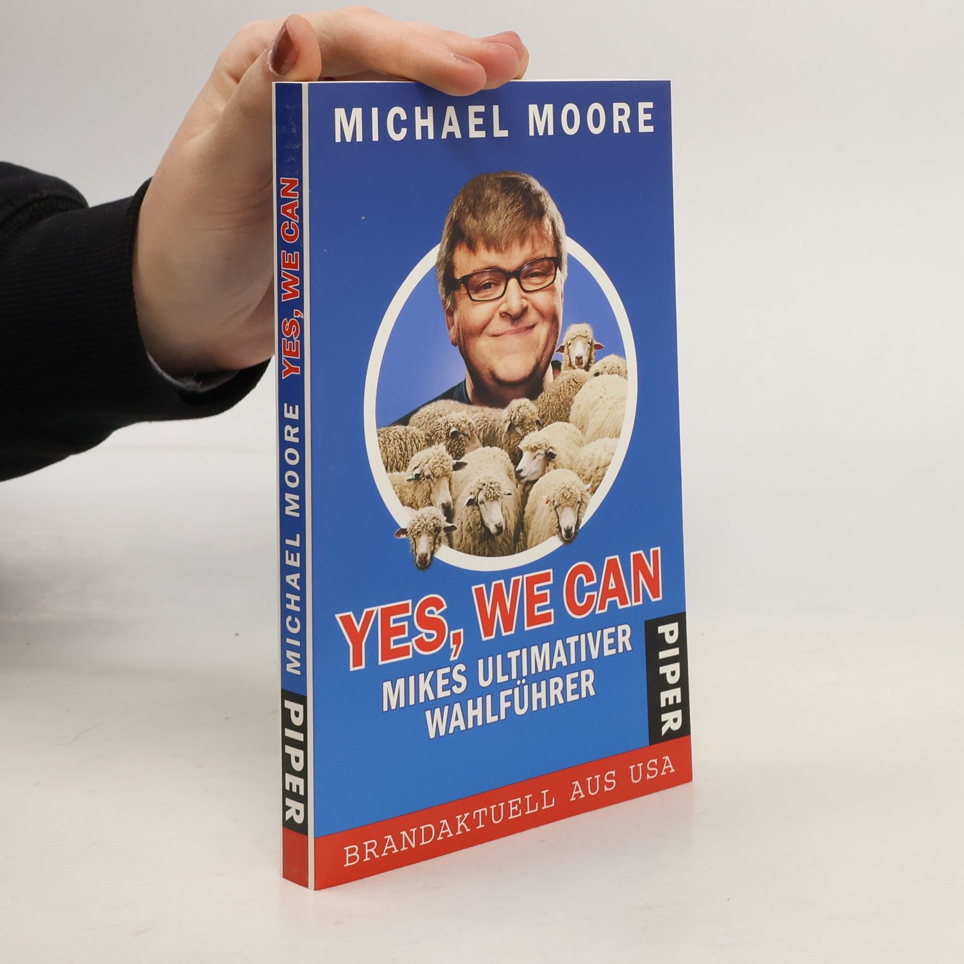 Michael Moore Yes, we can