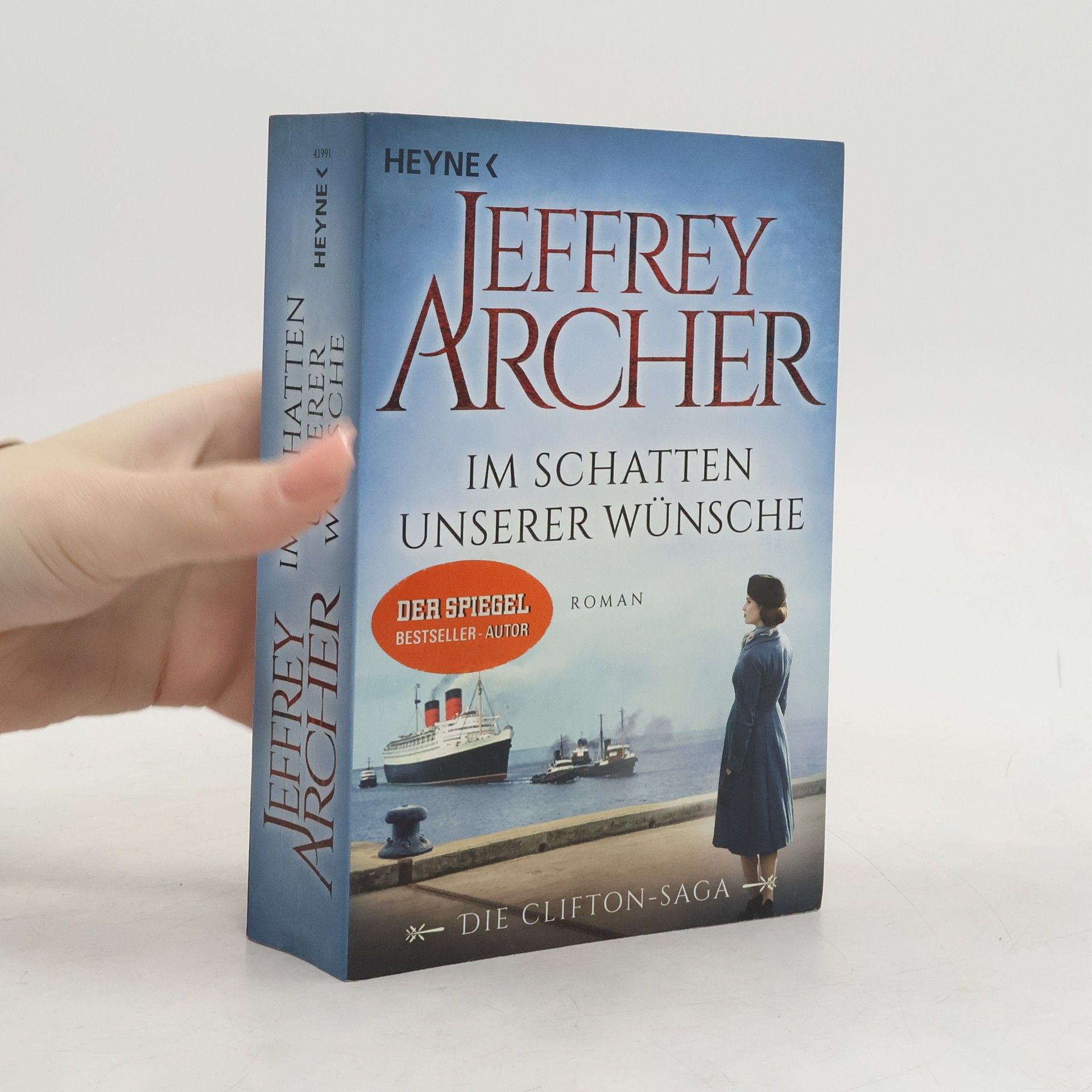 Jeffrey Archer Im Schatten unserer Wünsche