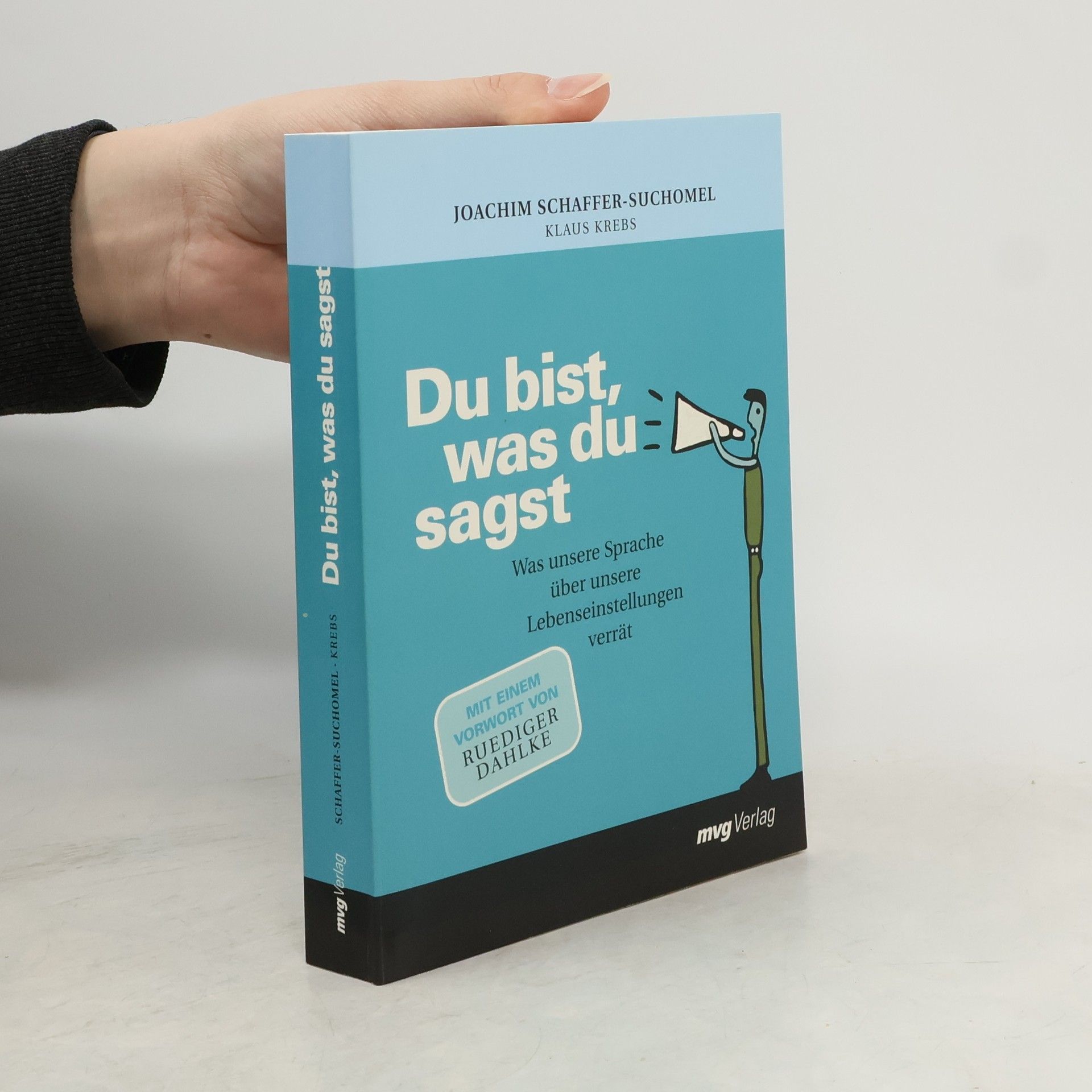 Du bist, was du sagst