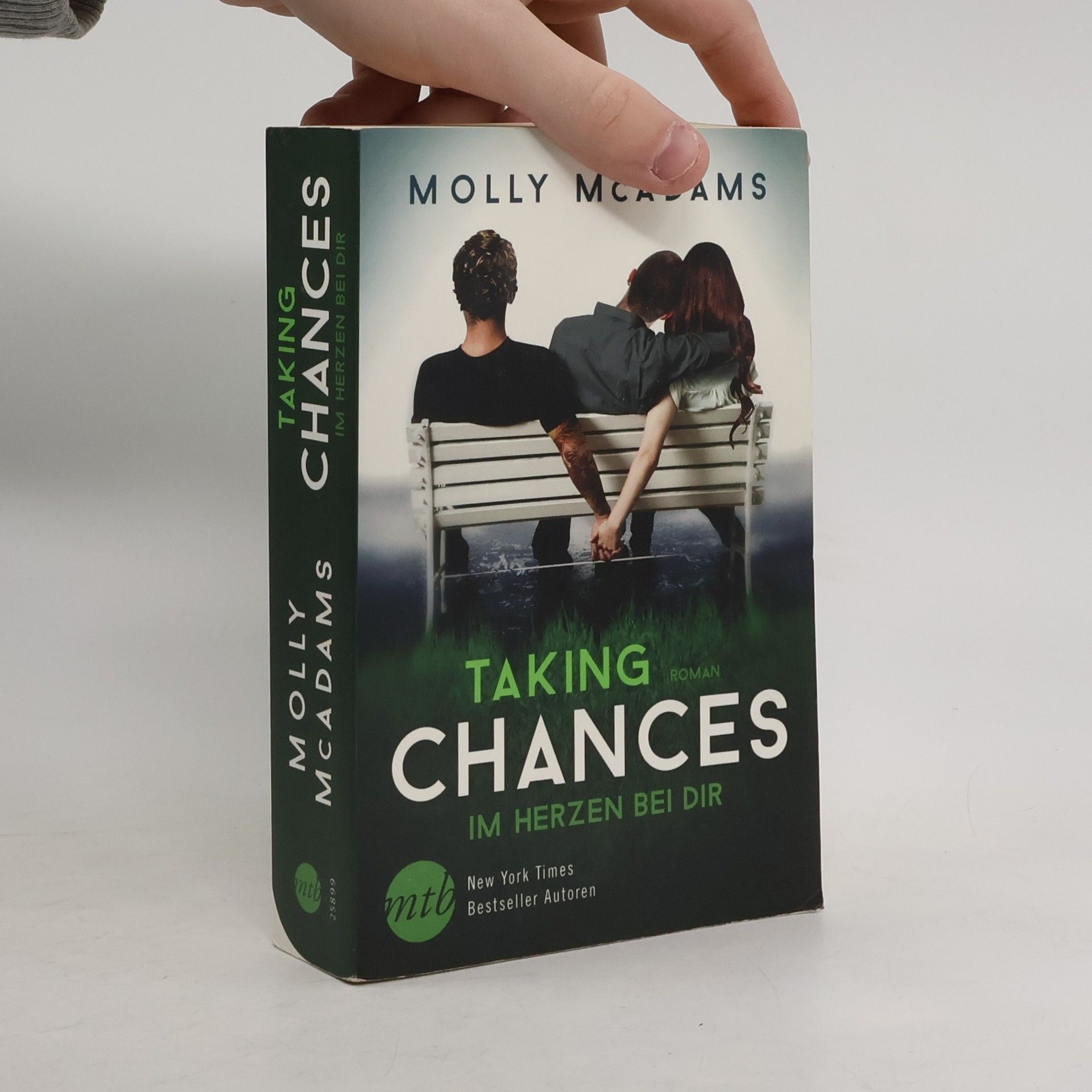 Molly McAdams Taking chances - im Herzen bei dir