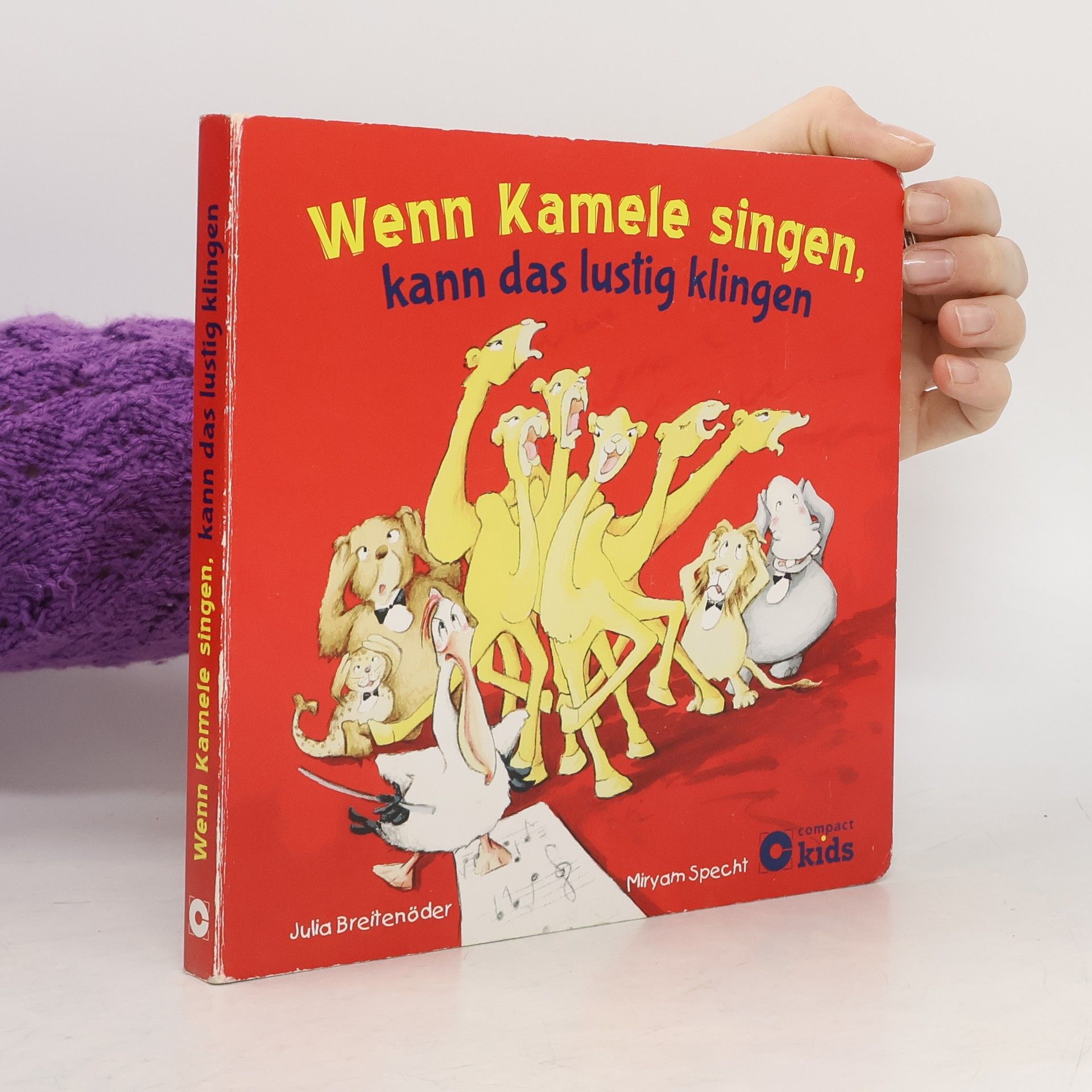 Julia Breitenöder Wenn Kamele singen, kann das lustig klingen