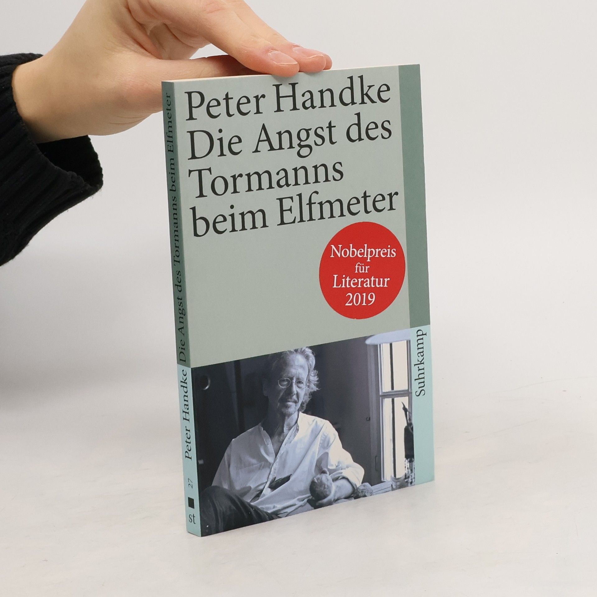 Peter Handke Die Angst Des Tormanns Beim Elfmeter