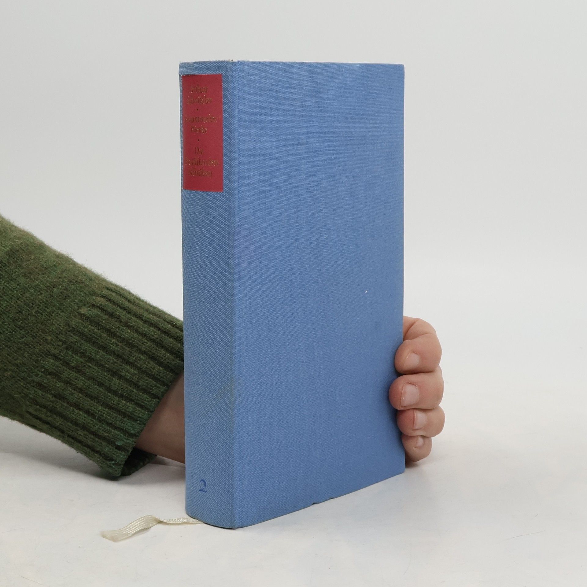 Arthur Schnitzler Gesammelte Werke. Die Erzählenden Schriften 2