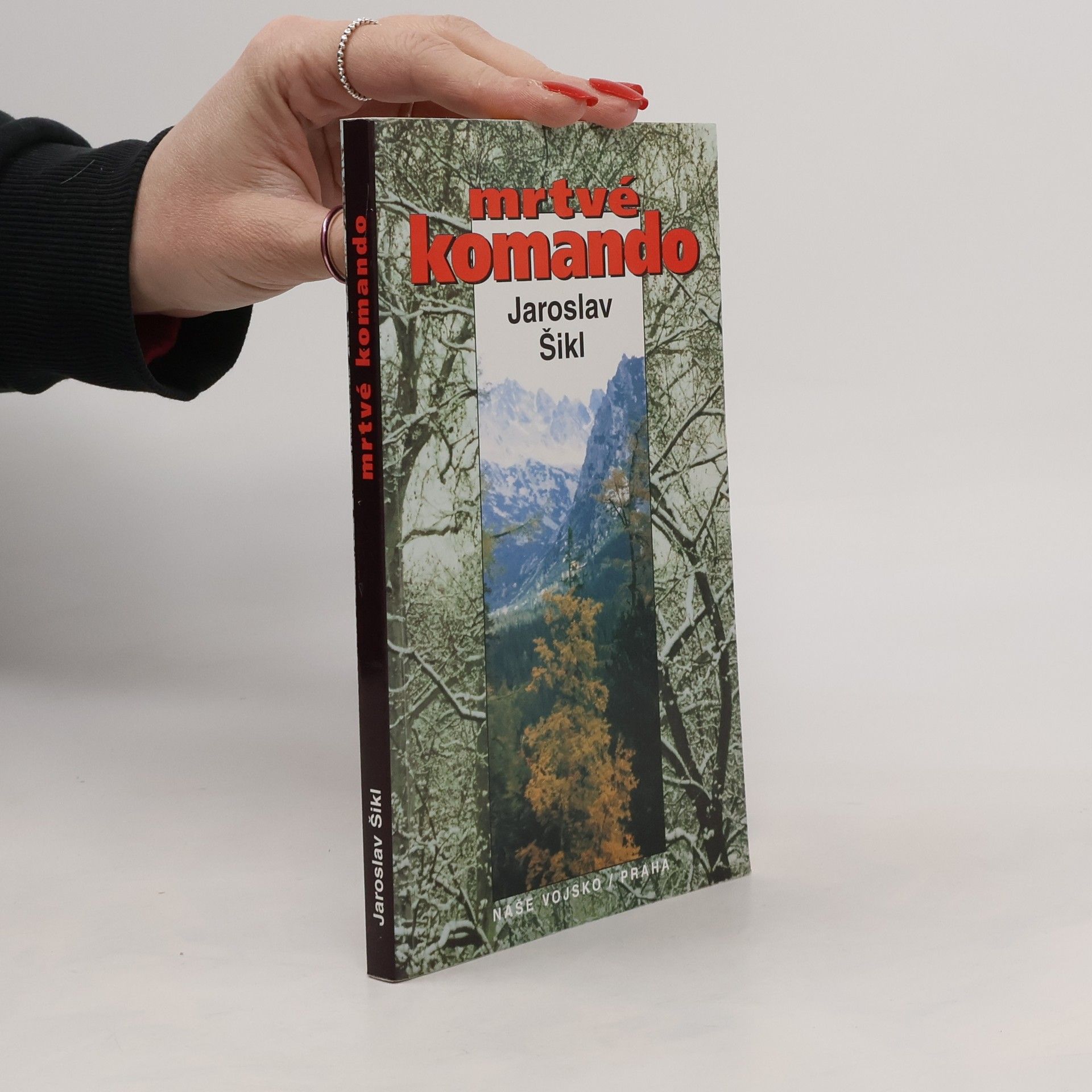Jaroslav Šikl Mrtvé komando