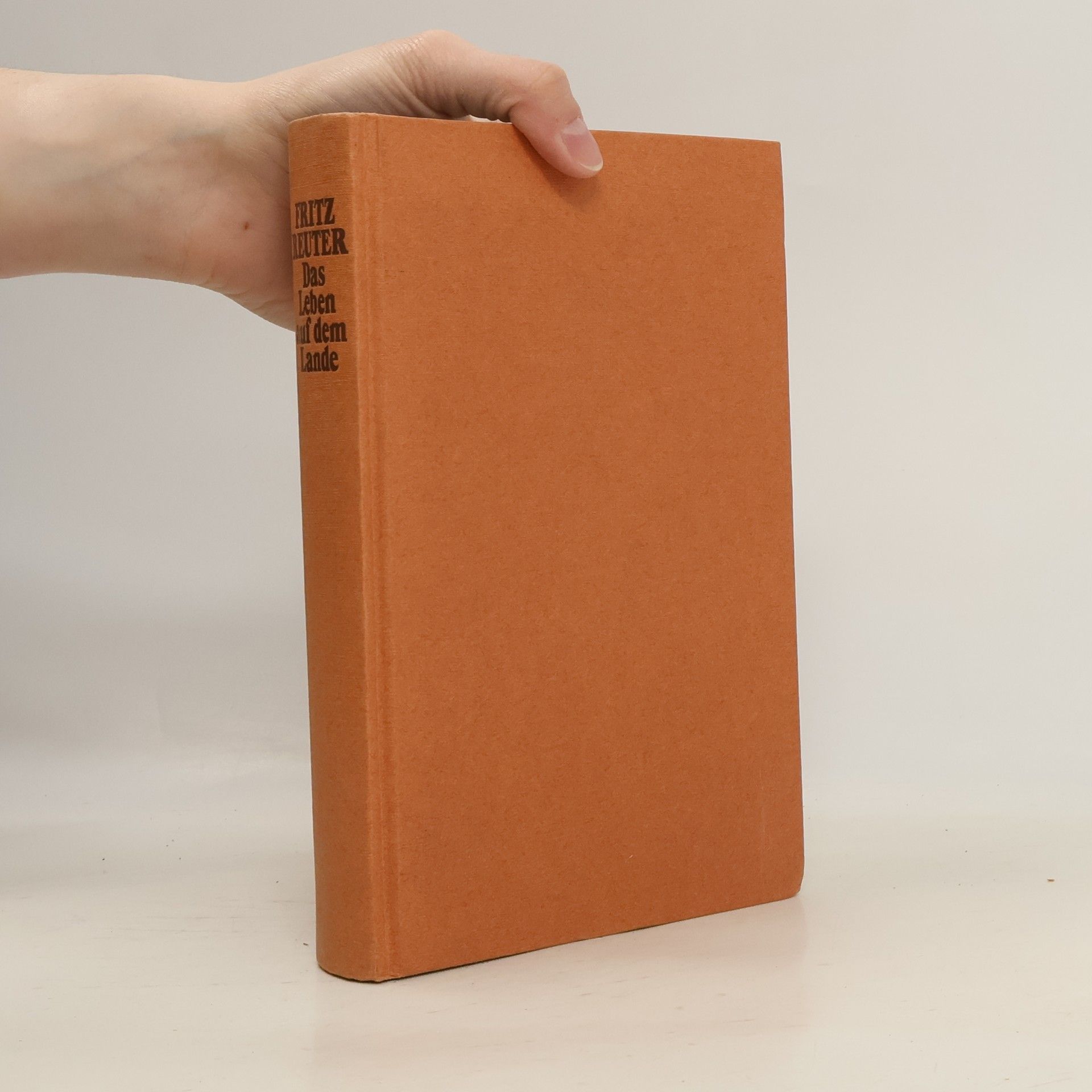 Fritz Reuter Das Leben auf dem Lande