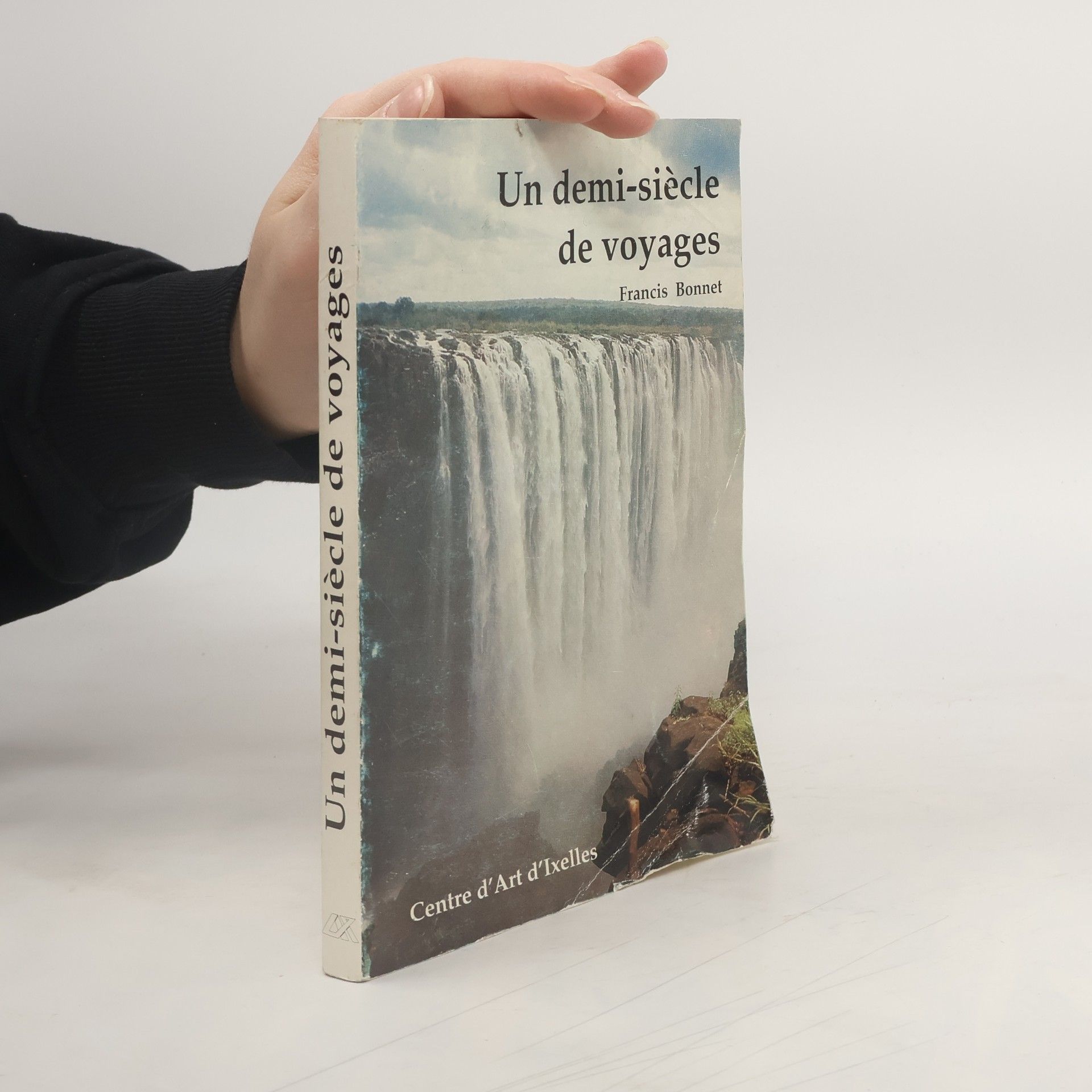 Francis Bonnet Un demi-siècle de voyages