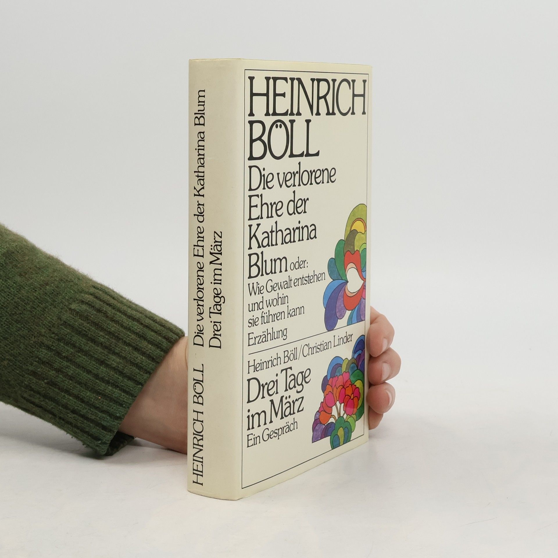 Die verlorene Ehre der Katharina Blum. Drei Tage im März