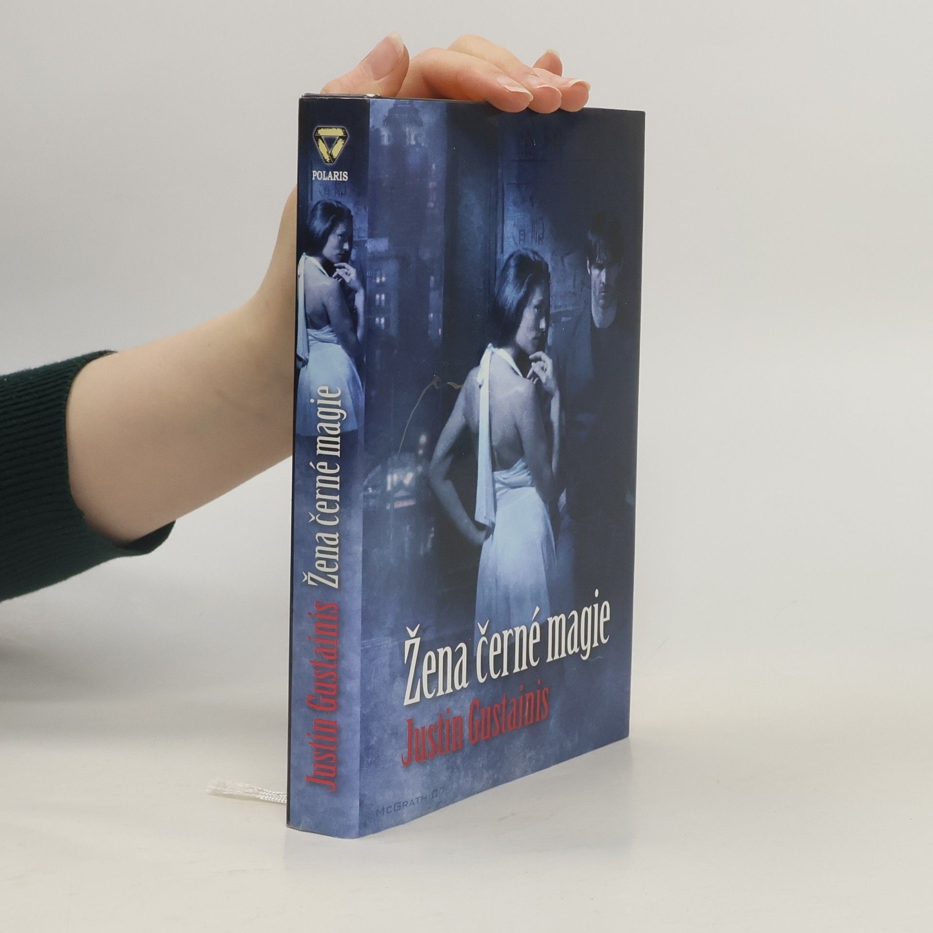 Justin Gustainis Žena černé magie