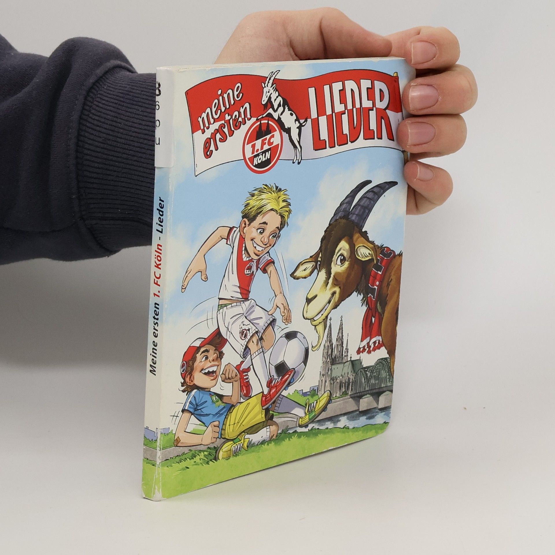 AA.VV. Meine ersten 1. FC Köln-Lieder