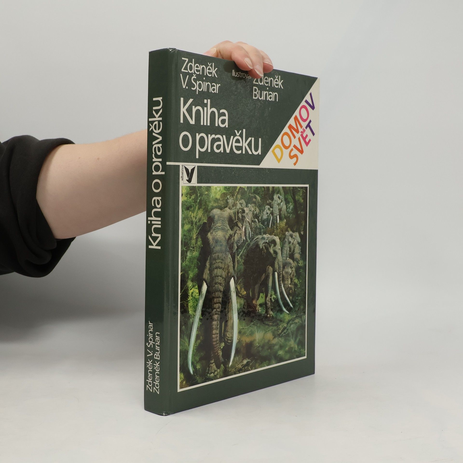 Zdeněk Špinar Kniha o pravěku