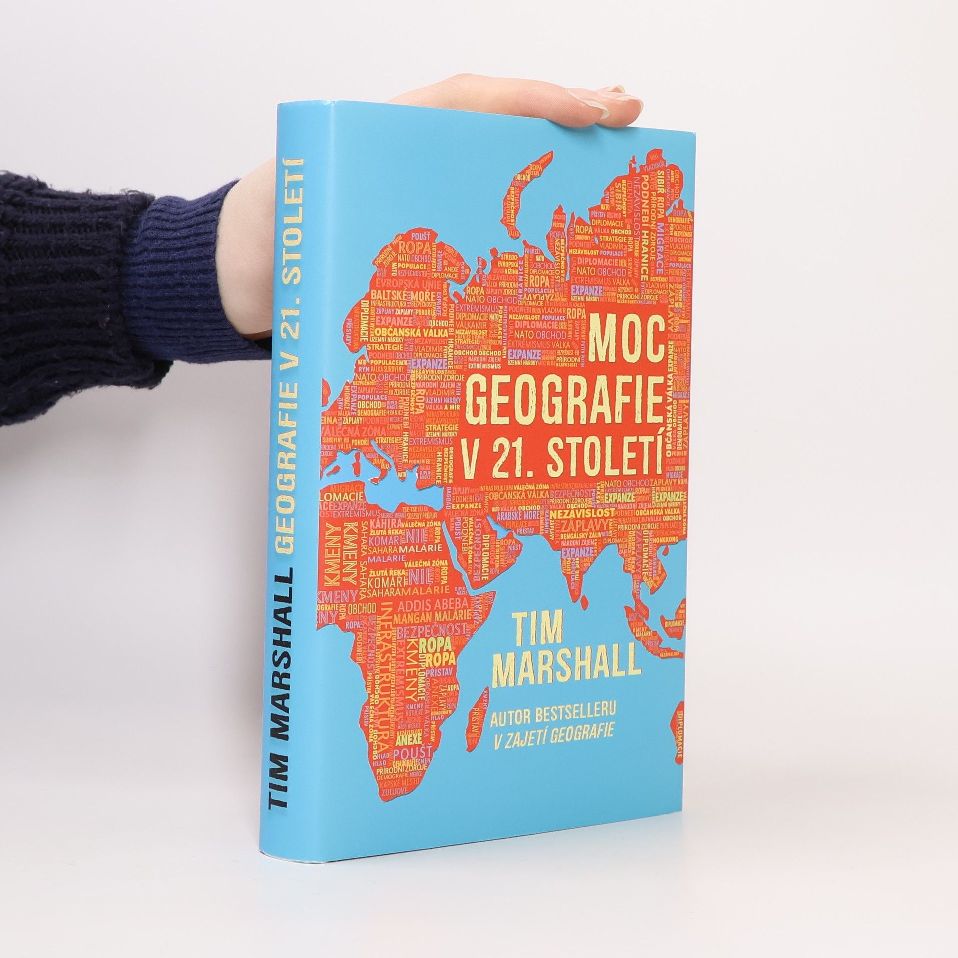 Tim Marshall Moc geografie v 21. století
