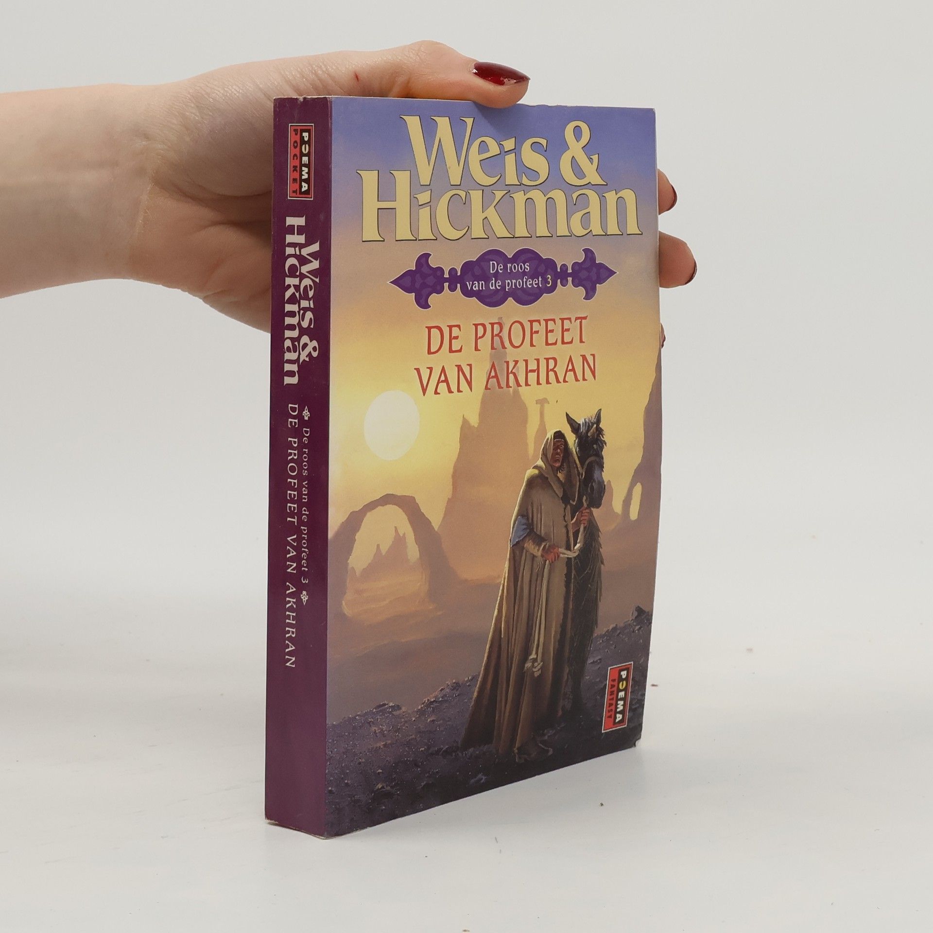 Margaret Weis De roos van de profeet - 3: De profeet van Akhran