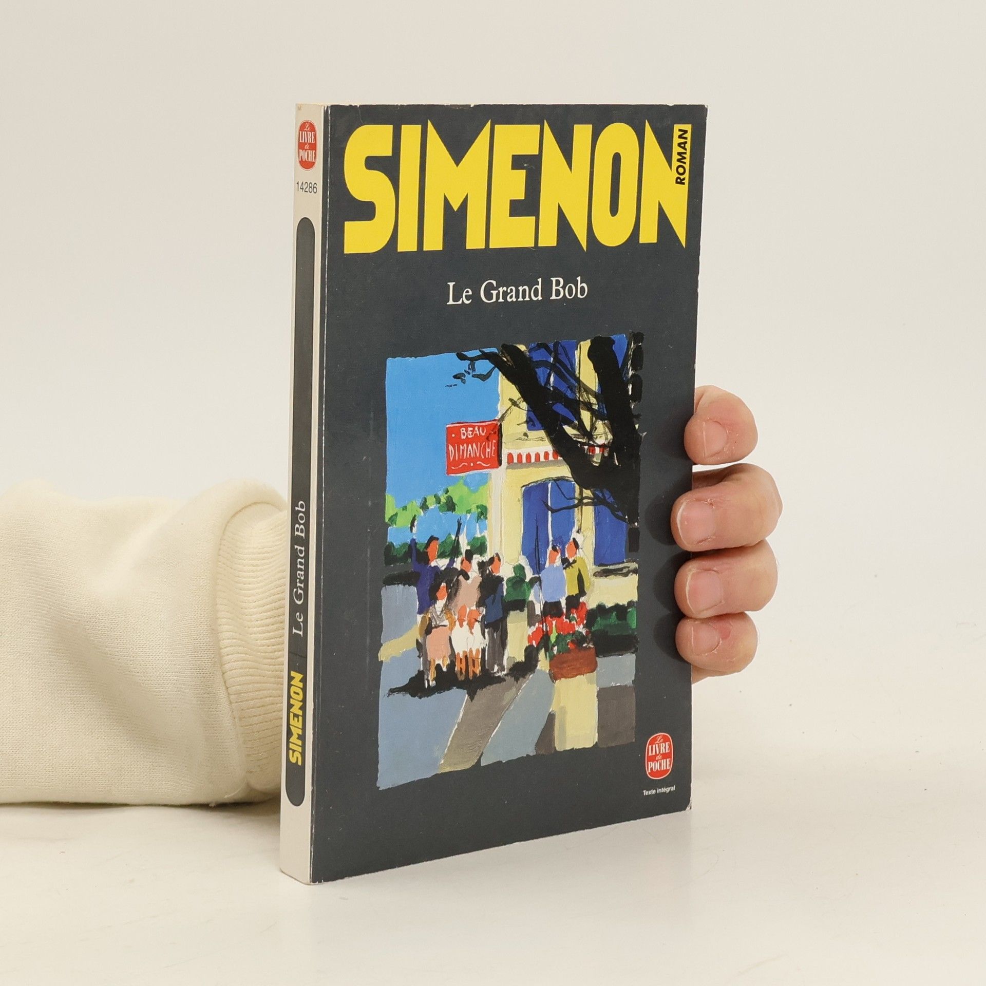 Georges Simenon Le Livre de Poche: Le Grand Bob - Texte intégral