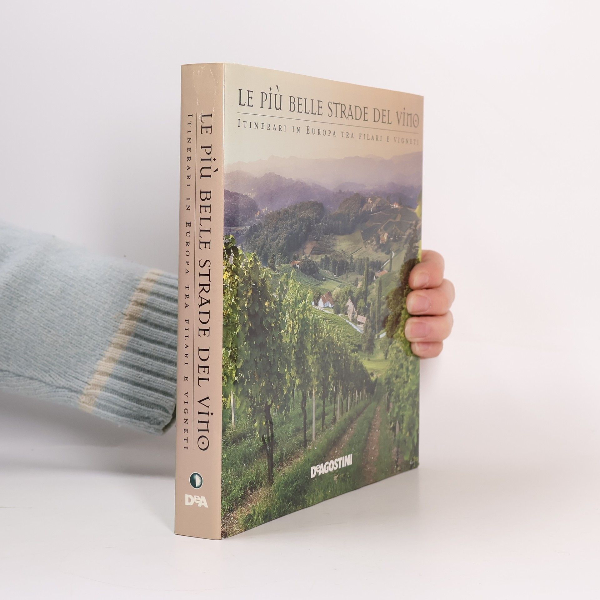 Ornella D'Alessio Le più belle strade del vino