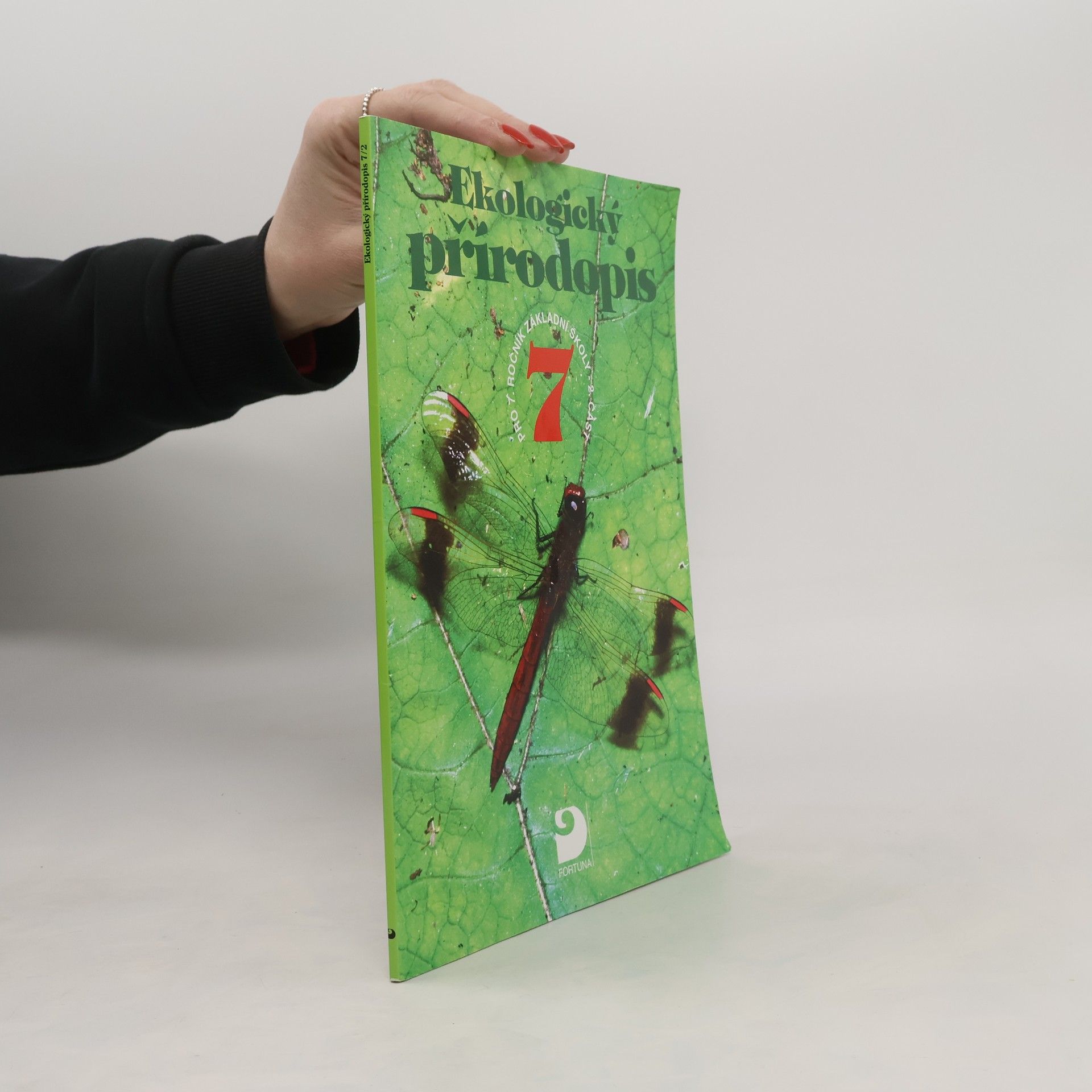 Kvasničková Danuše Ekologický přírodopis pro 7. ročník základní školy a nižší ročníky víceletých gymnázií - 2. část