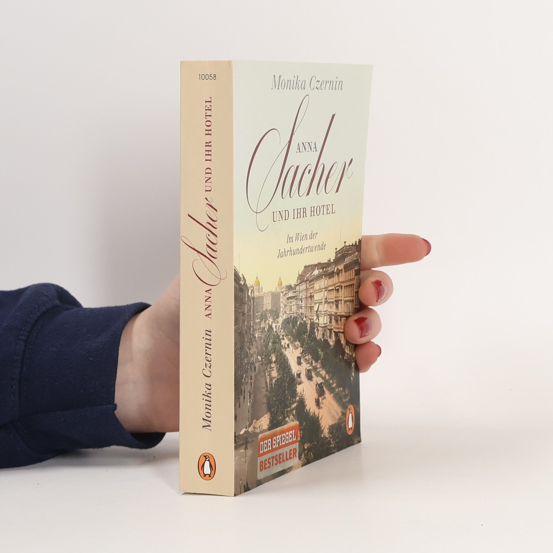 Monika Czernin Anna Sacher und ihr Hotel : im Wien der Jahrhundertwende