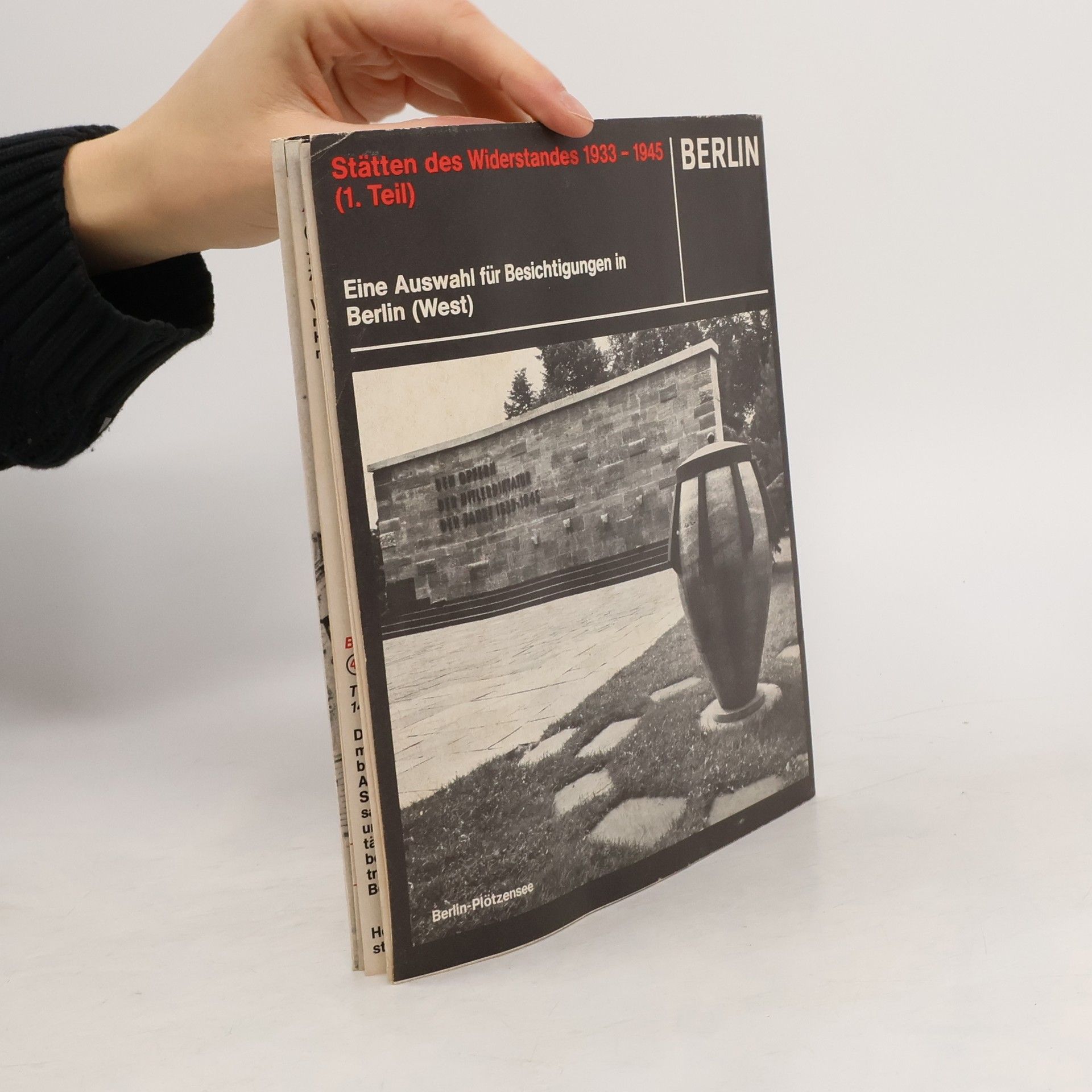 Autores varios Stätten des Widerstandes 1933-1945 (1. Teil)