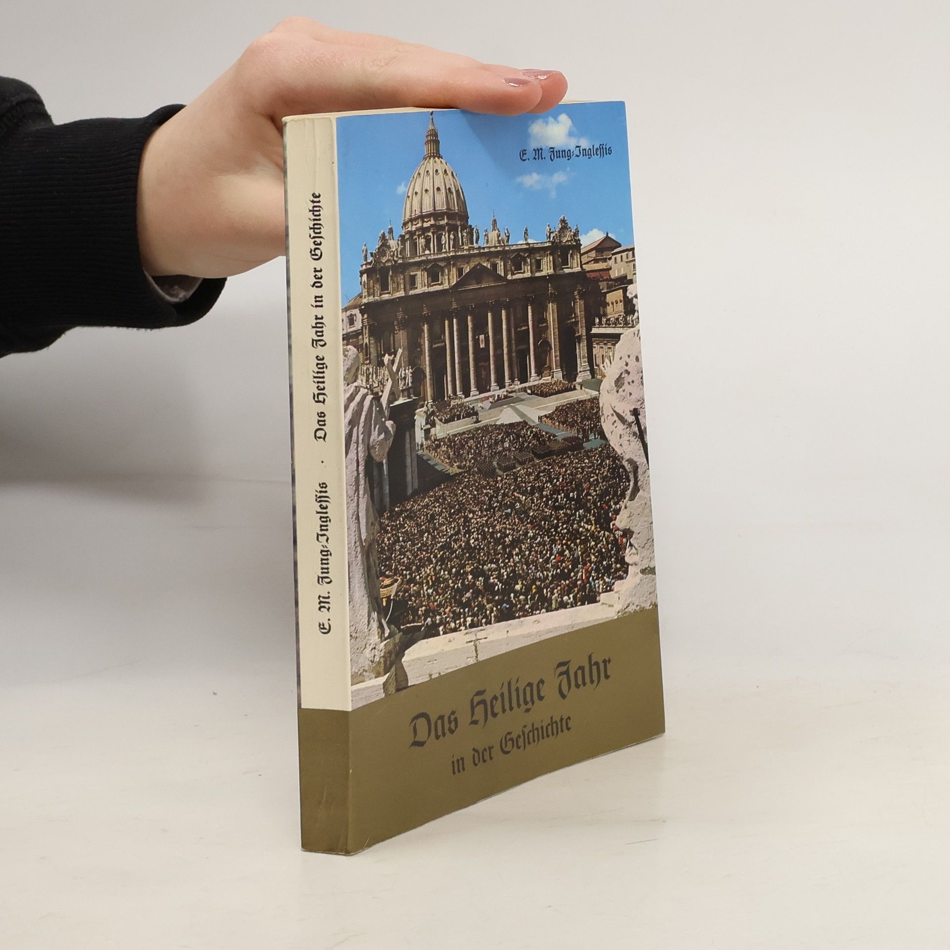 Das Heilige Jahr in der Geschichte 1300-1975