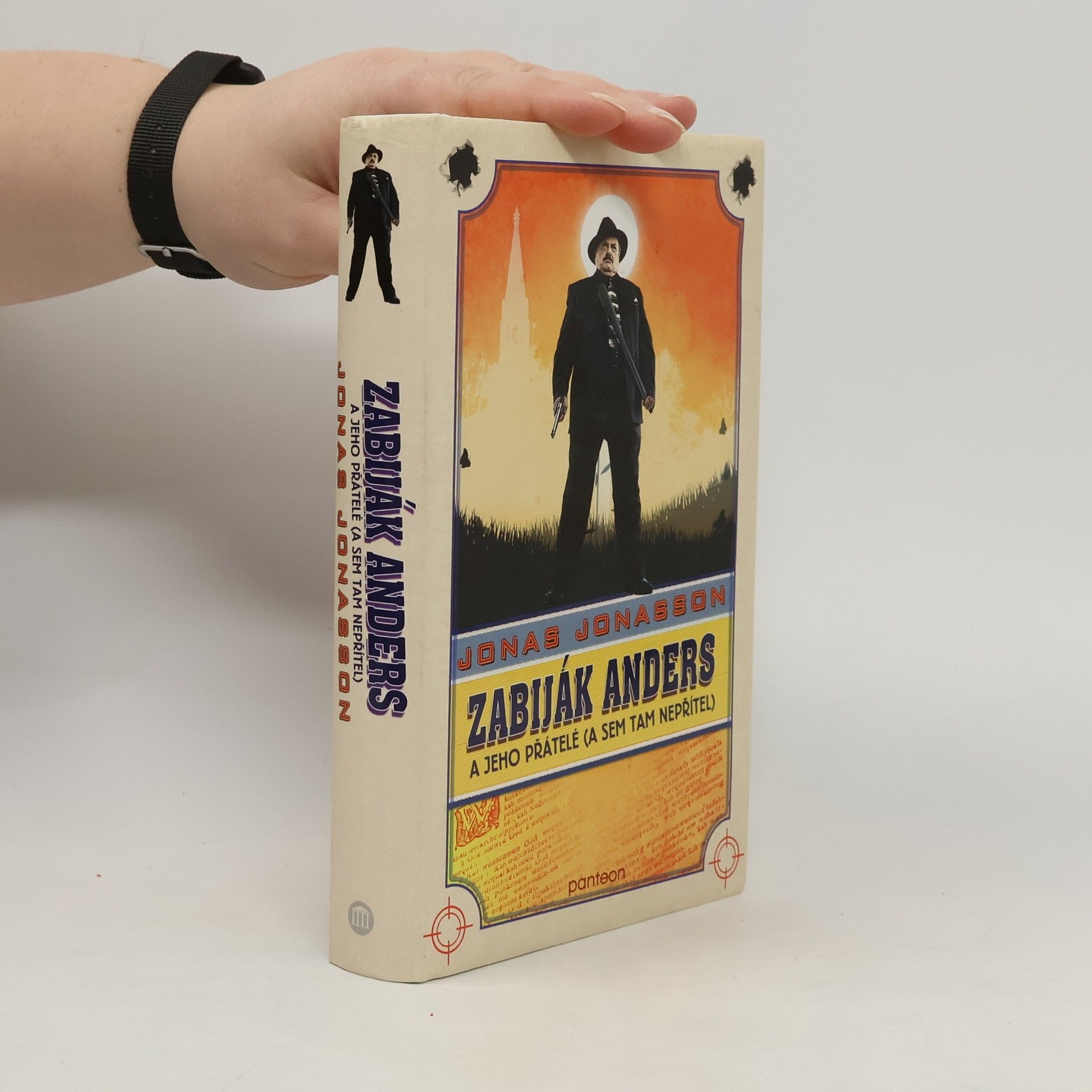 Jonas Jonasson Zabiják Anders a jeho přátelé (a sem tam nepřítel)