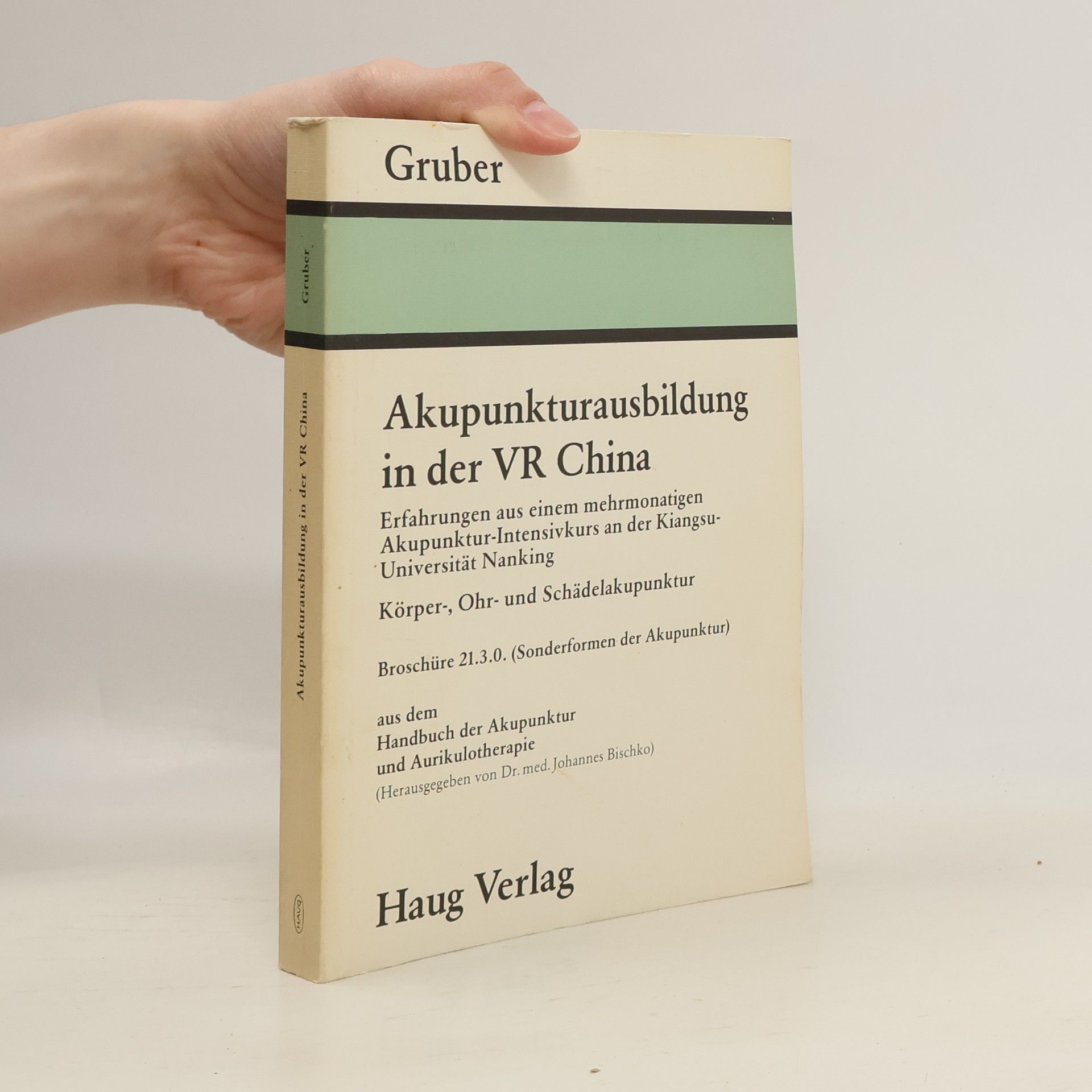 Akupunkturausbildung in der VR China