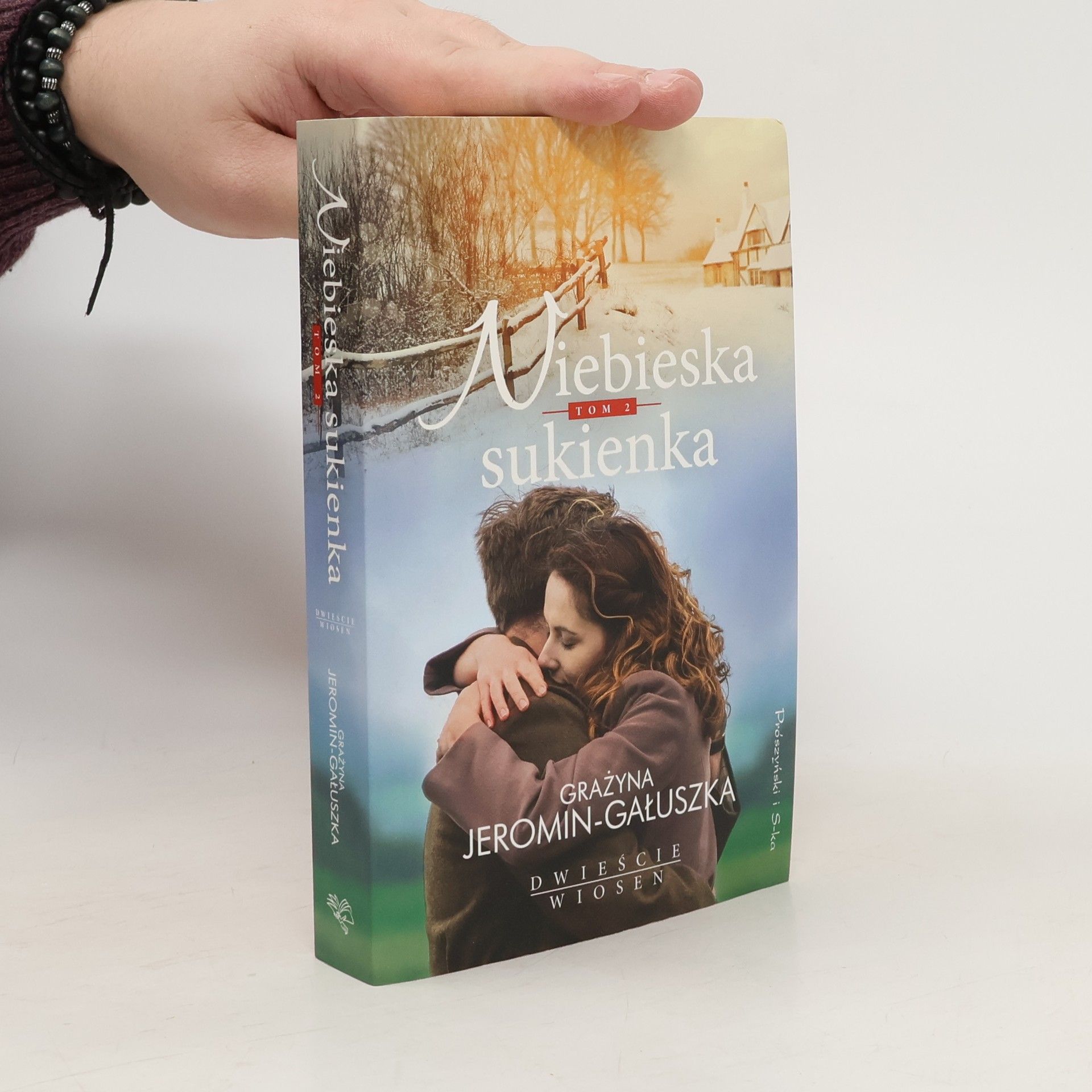 NIEBIESKA SUKIENKA DWIEŚCIE WIOSEN TOM 2