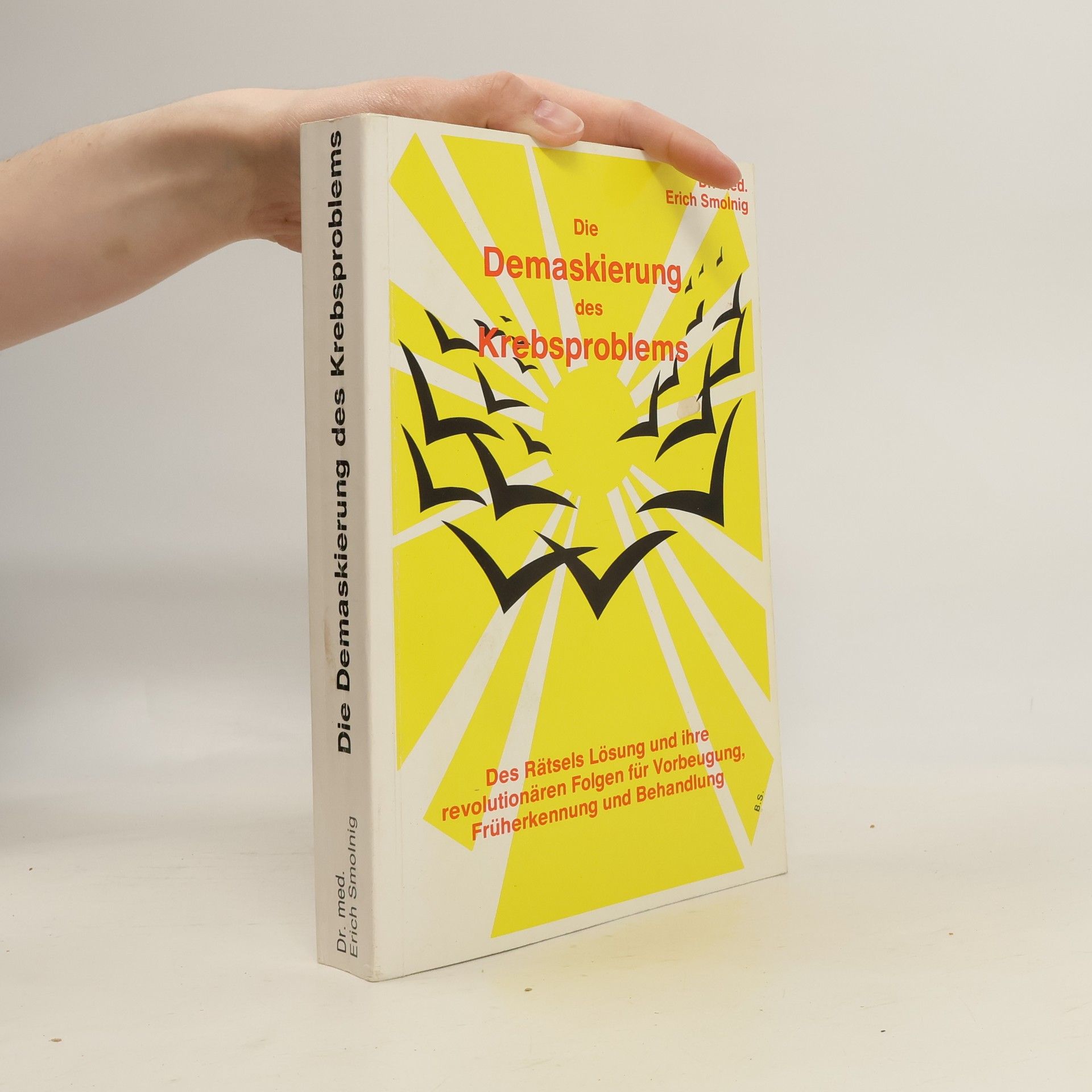 Die Demaskierung des Krebsproblems