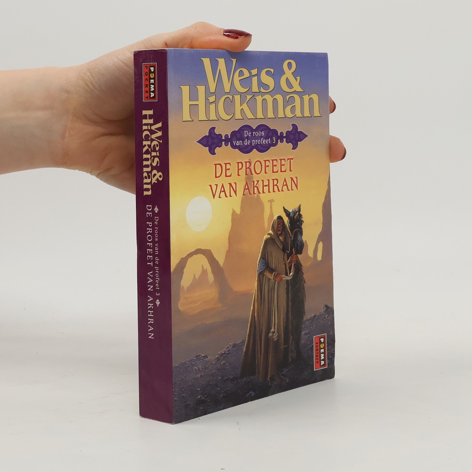Margaret Weis De roos van de profeet - 3: De profeet van Akhran