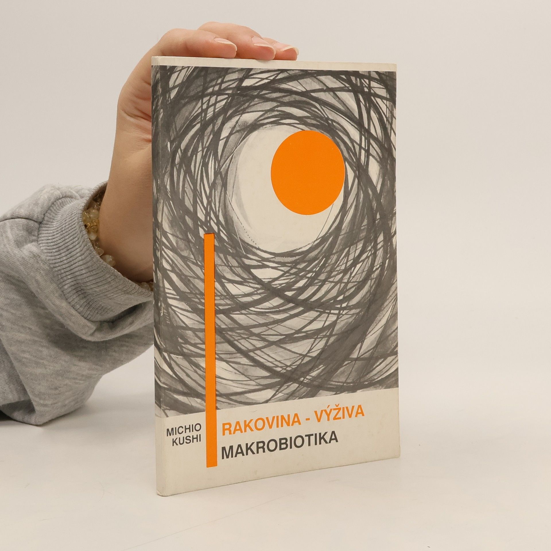 Michio Kushi Rakovina - výživa - makrobiotika