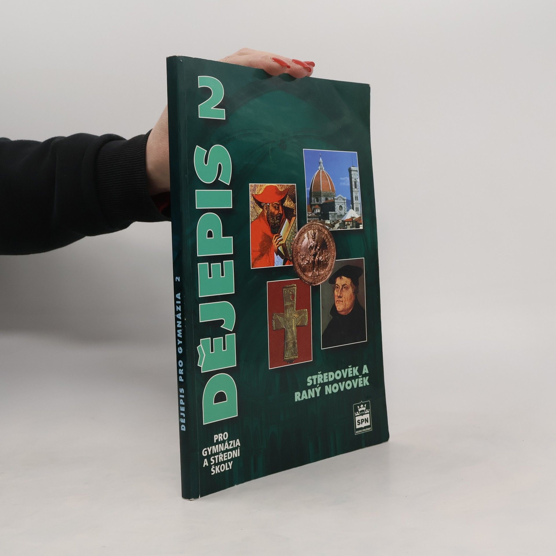 Dějepis pro gymnázia a střední školy 2: Středověk a raný novověk