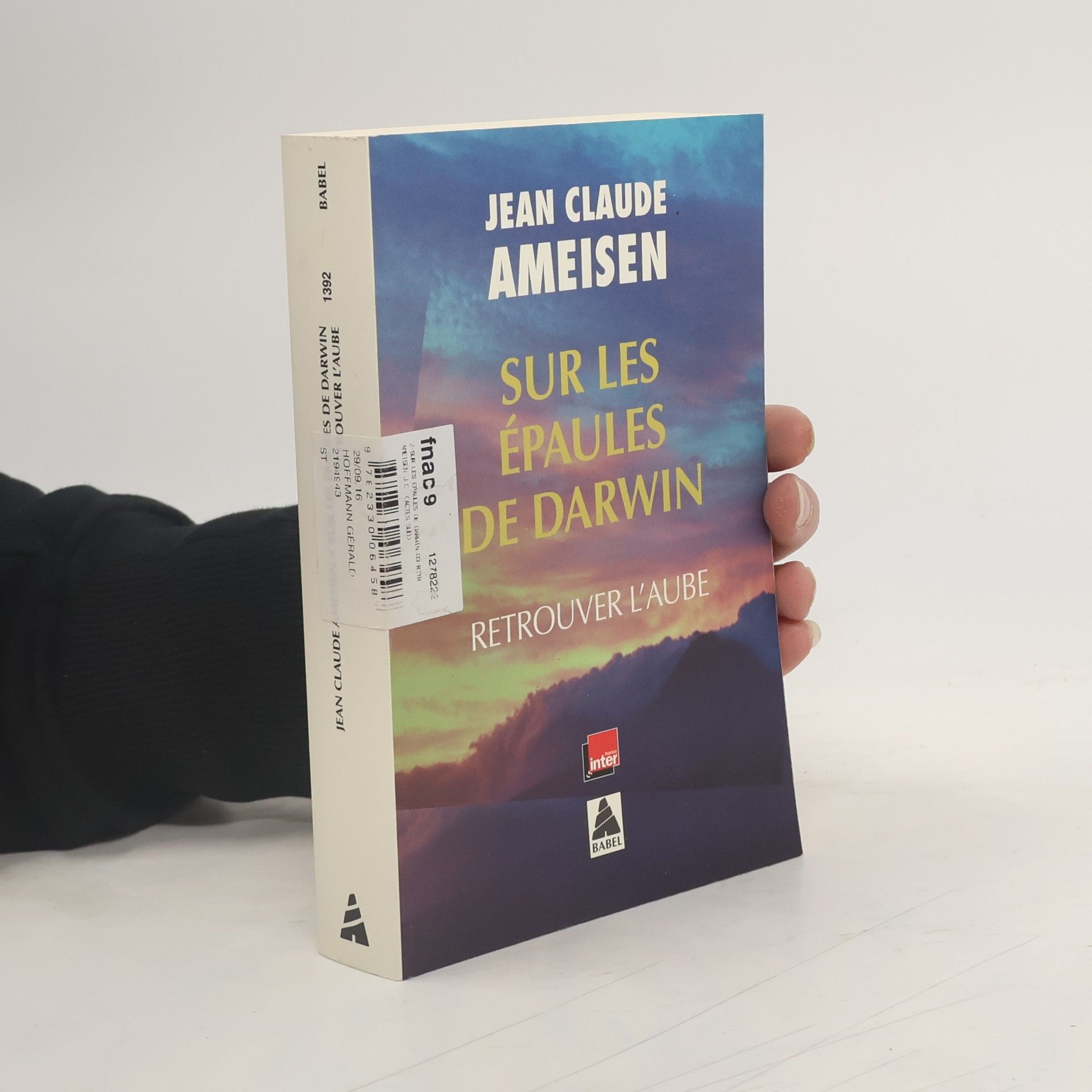 Jean Claude Ameisen Sur les épaules de Darwin