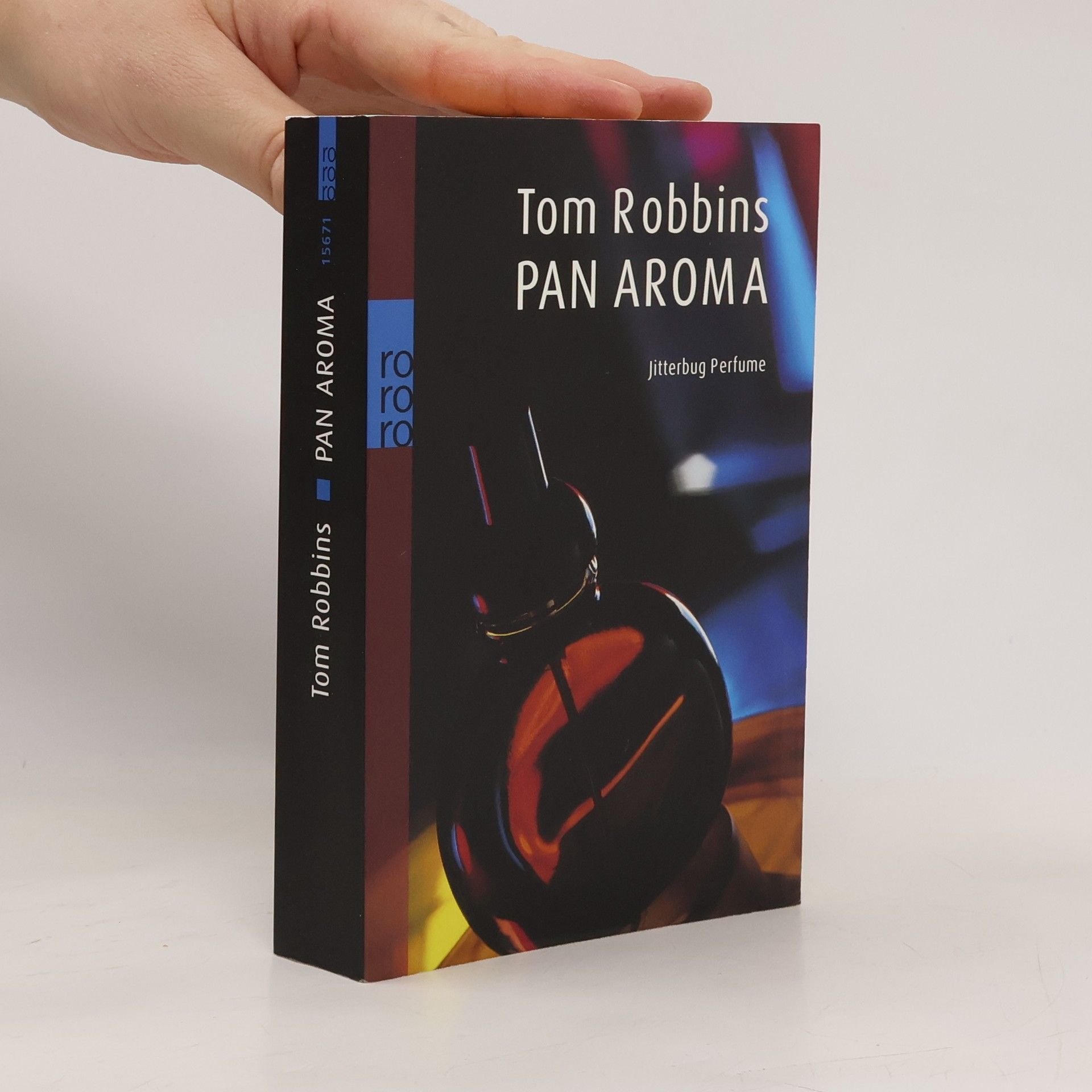 Tom Robbins Pan Aroma