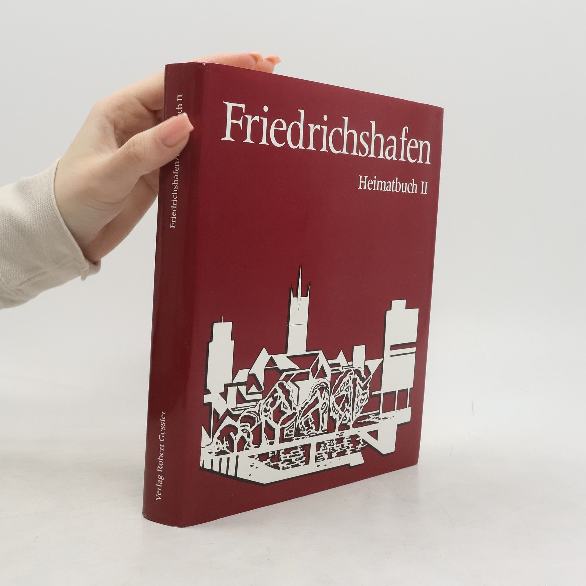 Fritz Maier Heimatbuch - 2: Friedrichshafen
