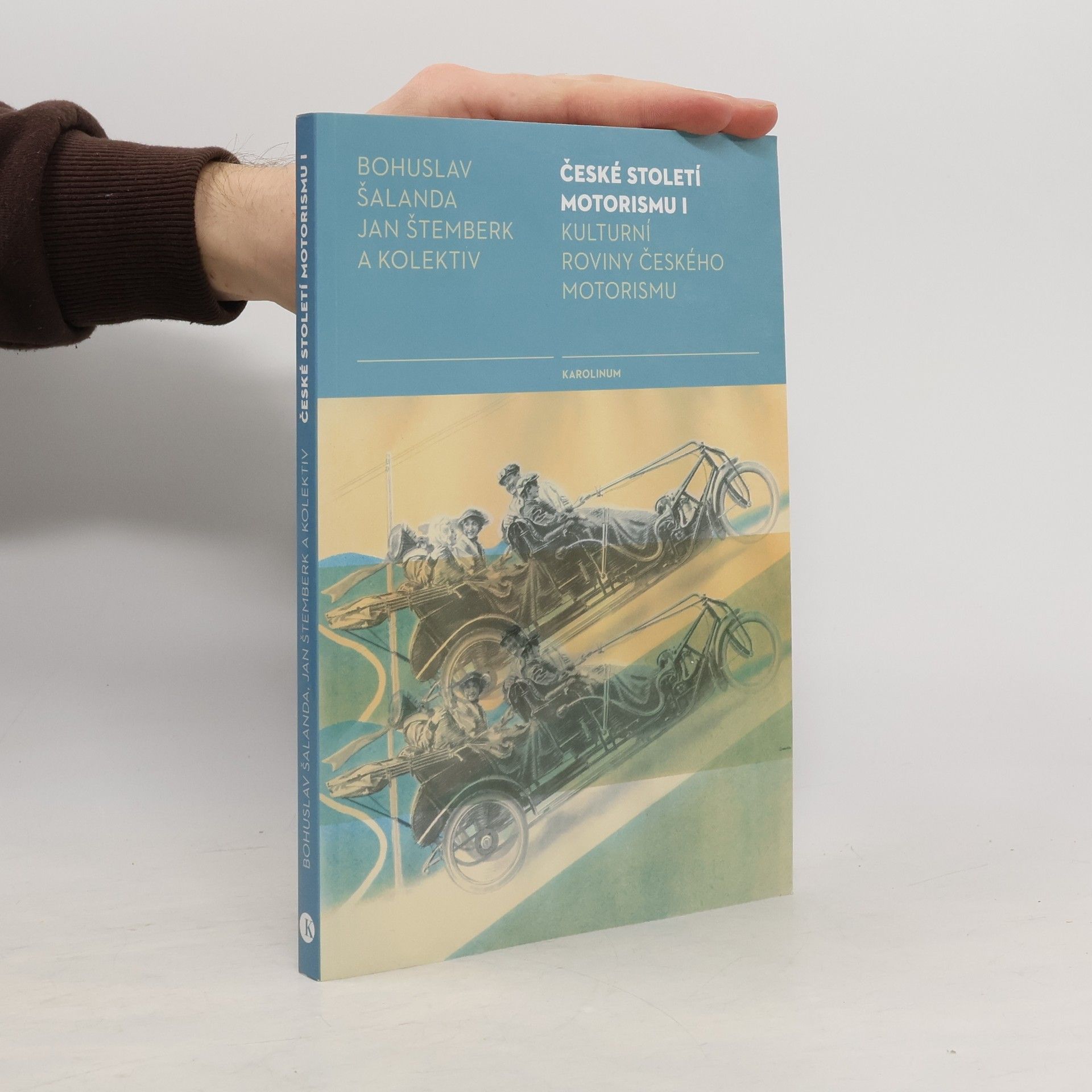 České století motorismu I.: Kulturní roviny českého motorismu