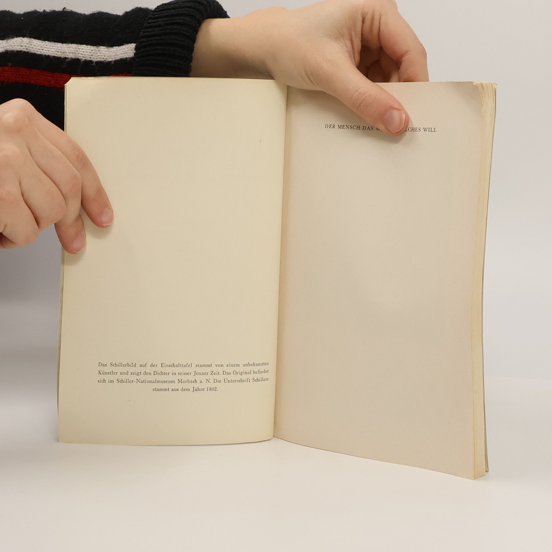 Friedrich Schiller Der Mensch das Wesen welches will