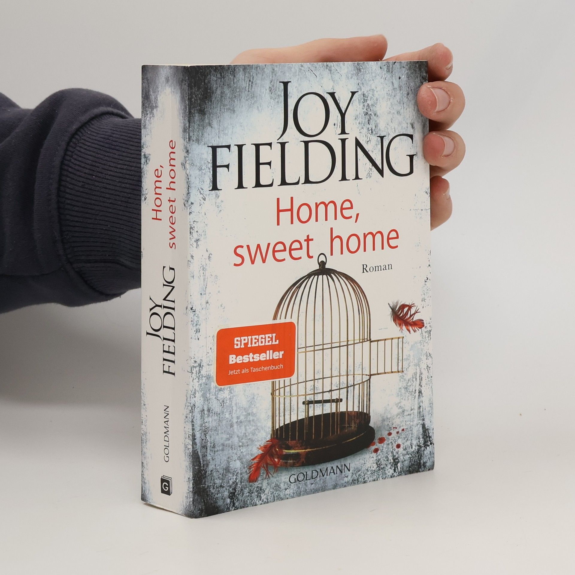 Joy Fielding Home, sweet home