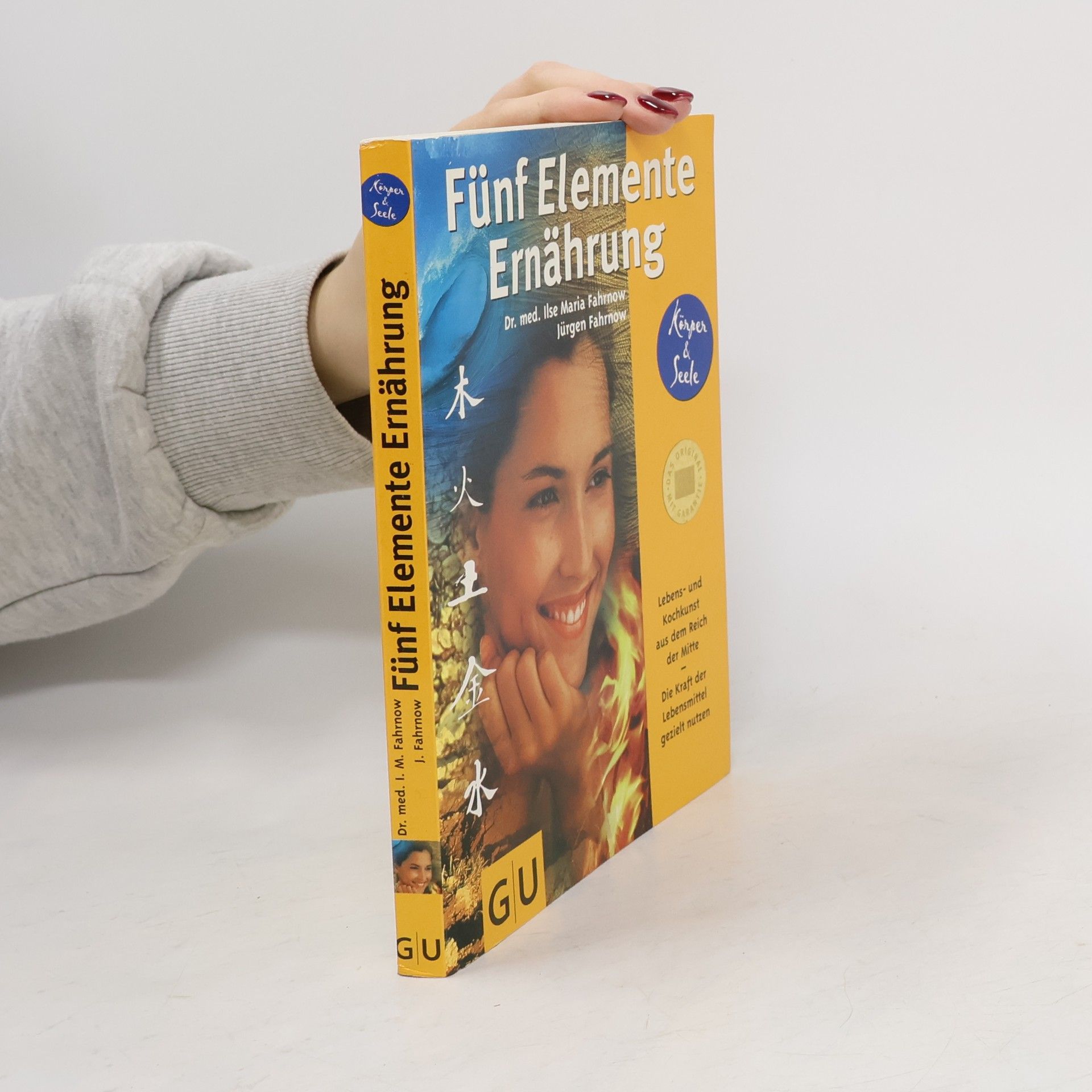 Ilse-Maria Fahrnow Fünf-Elemente-Ernährung