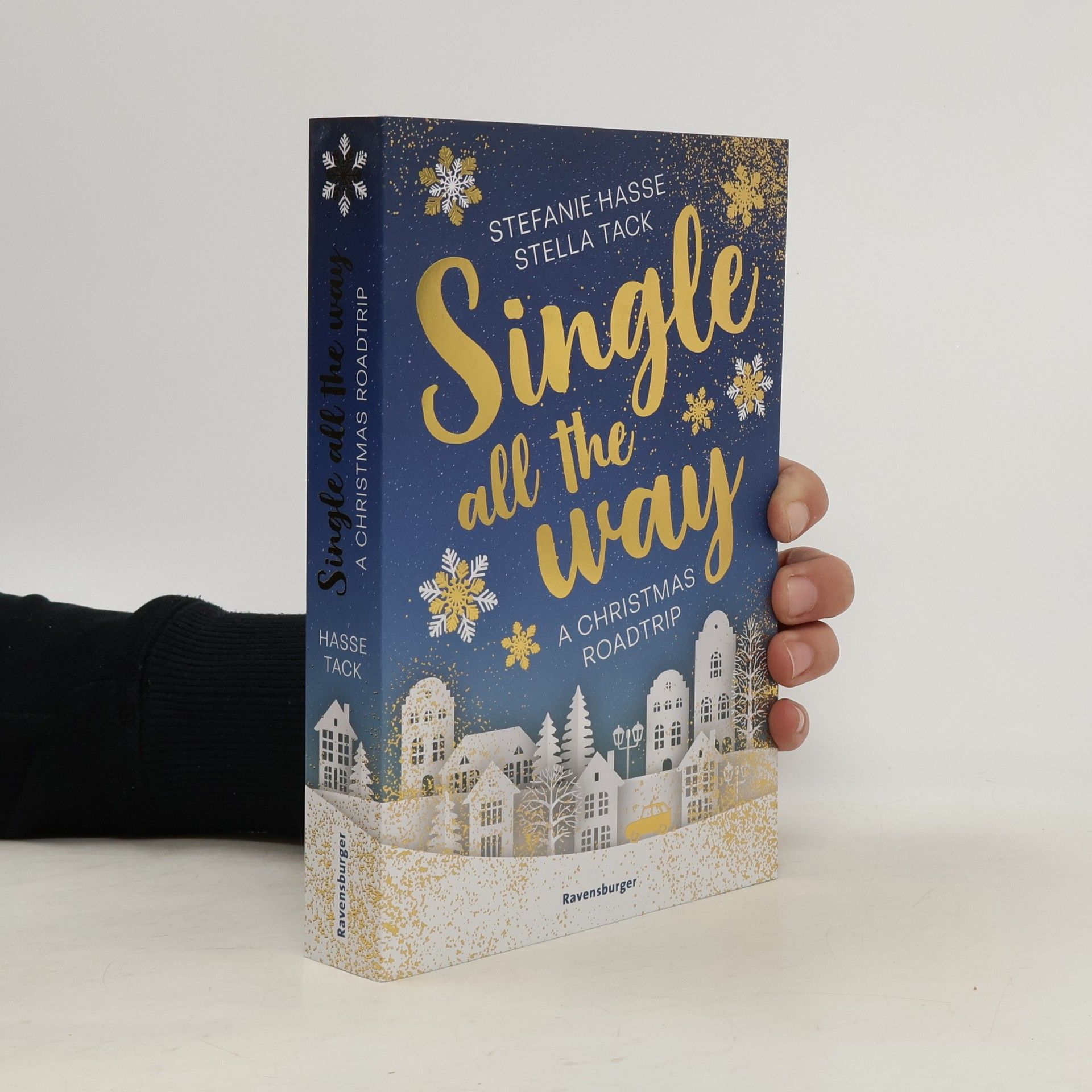 Stella A. Tack Single All the Way. A Christmas Roadtrip