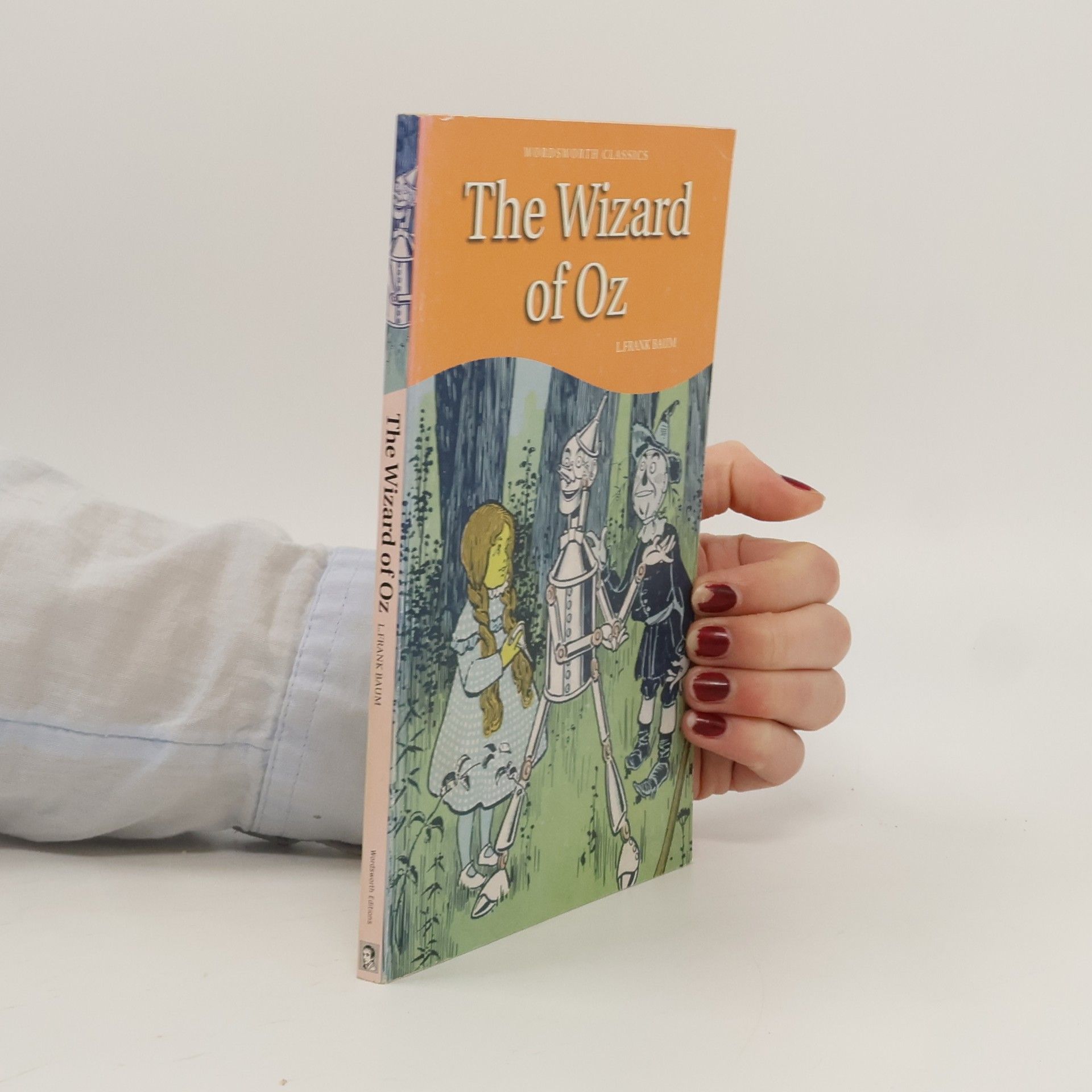 Lyman Frank Baum The wizard of Oz